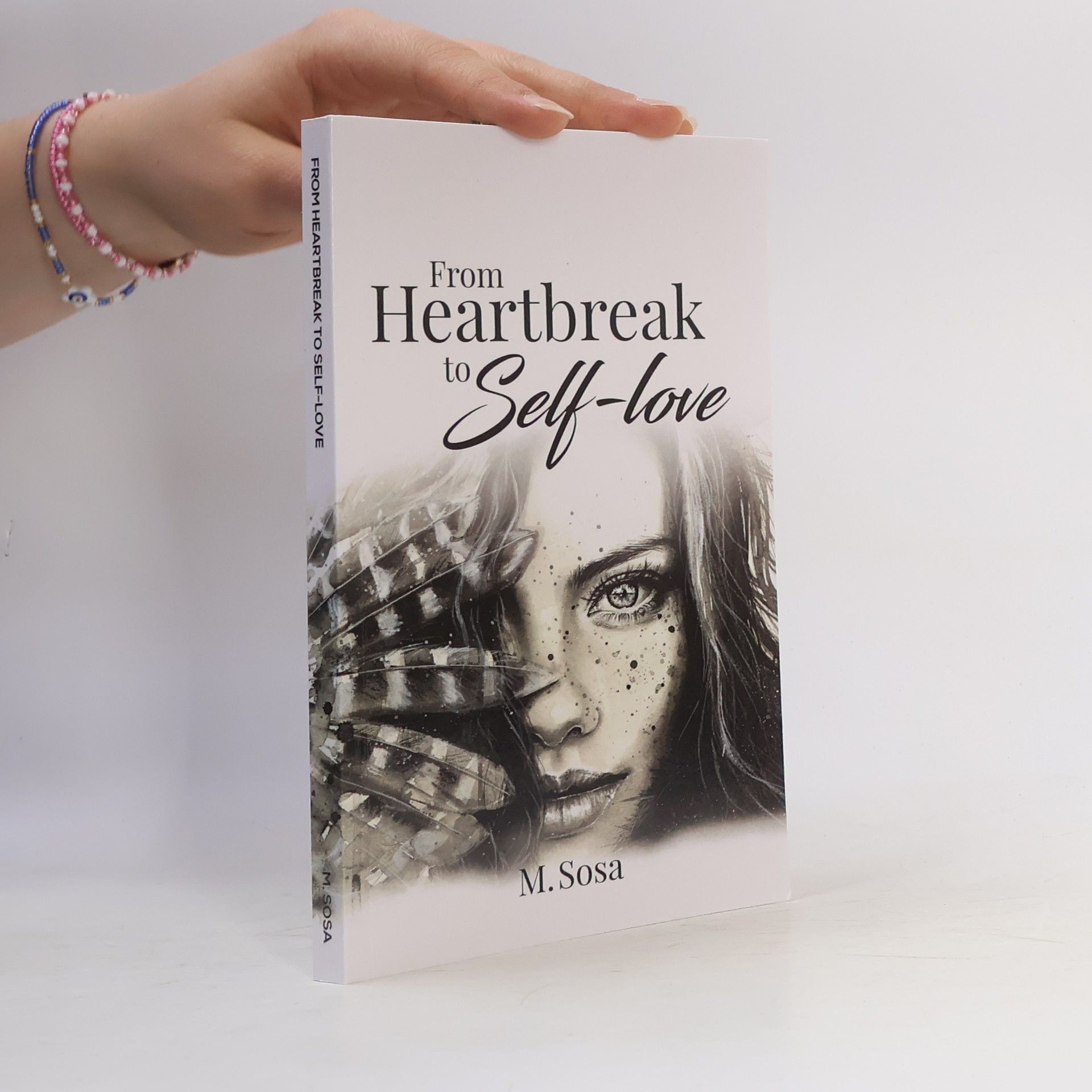M. Sosa From Heartbreak to Self-Love