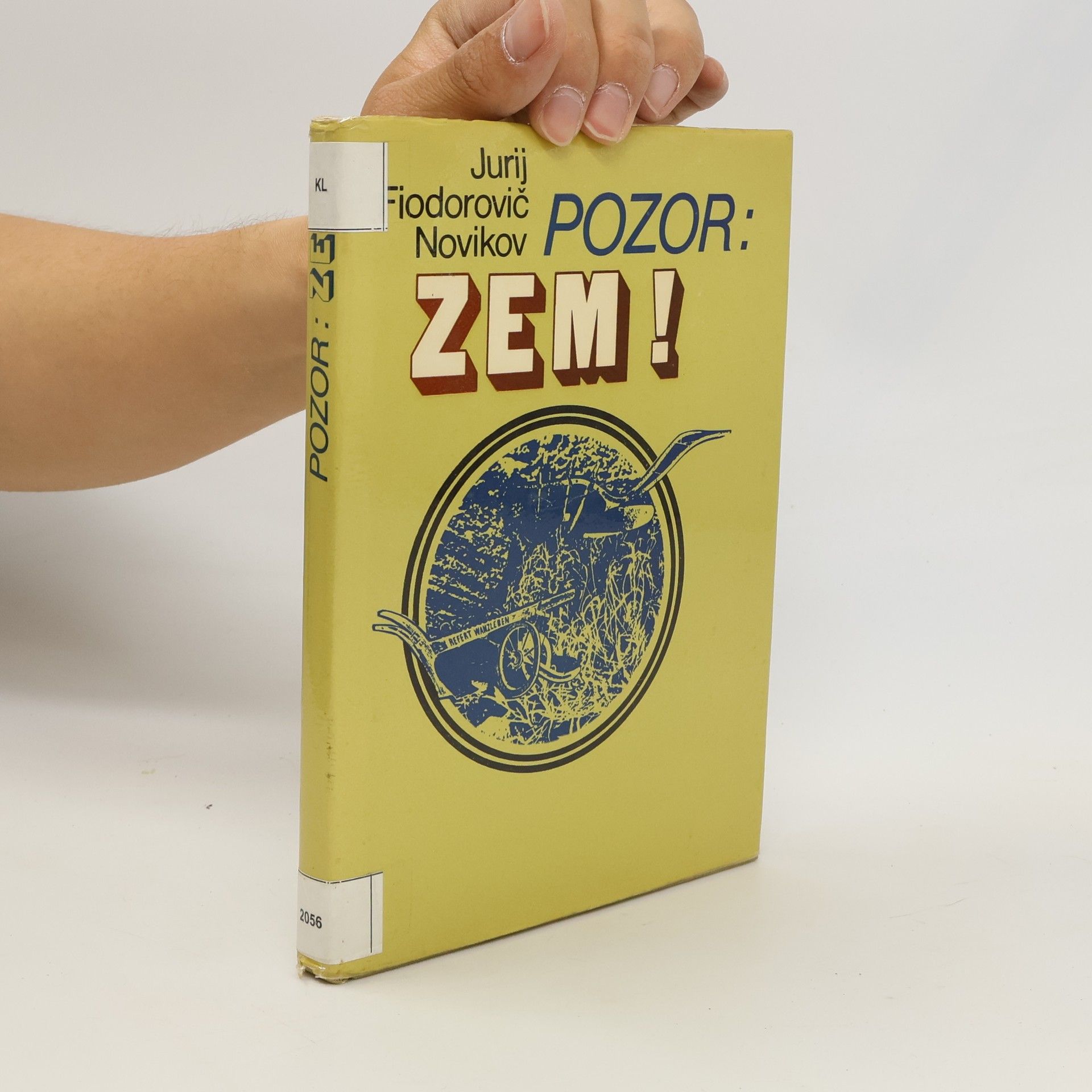 Jurij Fedorovič Novikov Pozor, zem!