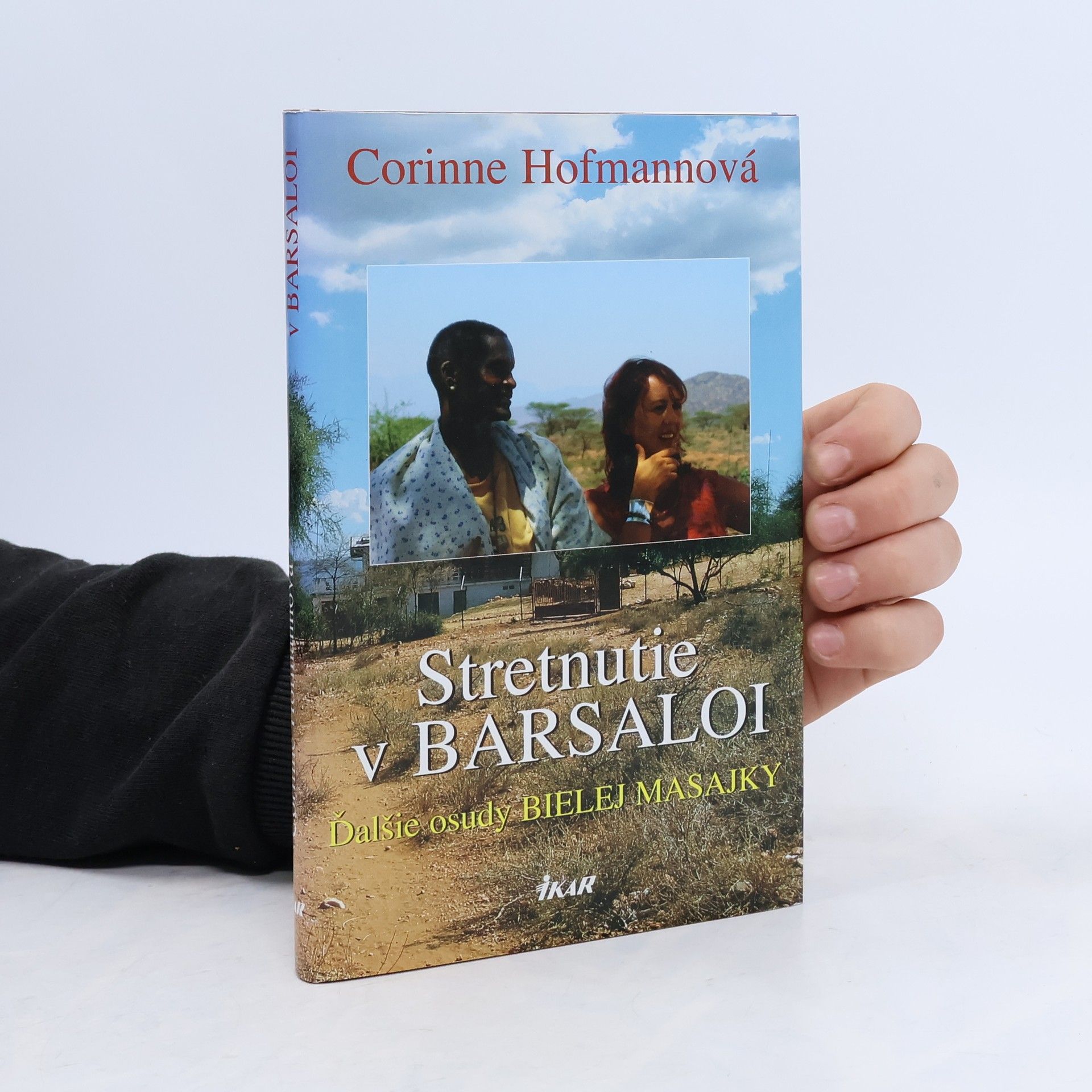 Corinne Hofmann Stretnutie v Barsaloi