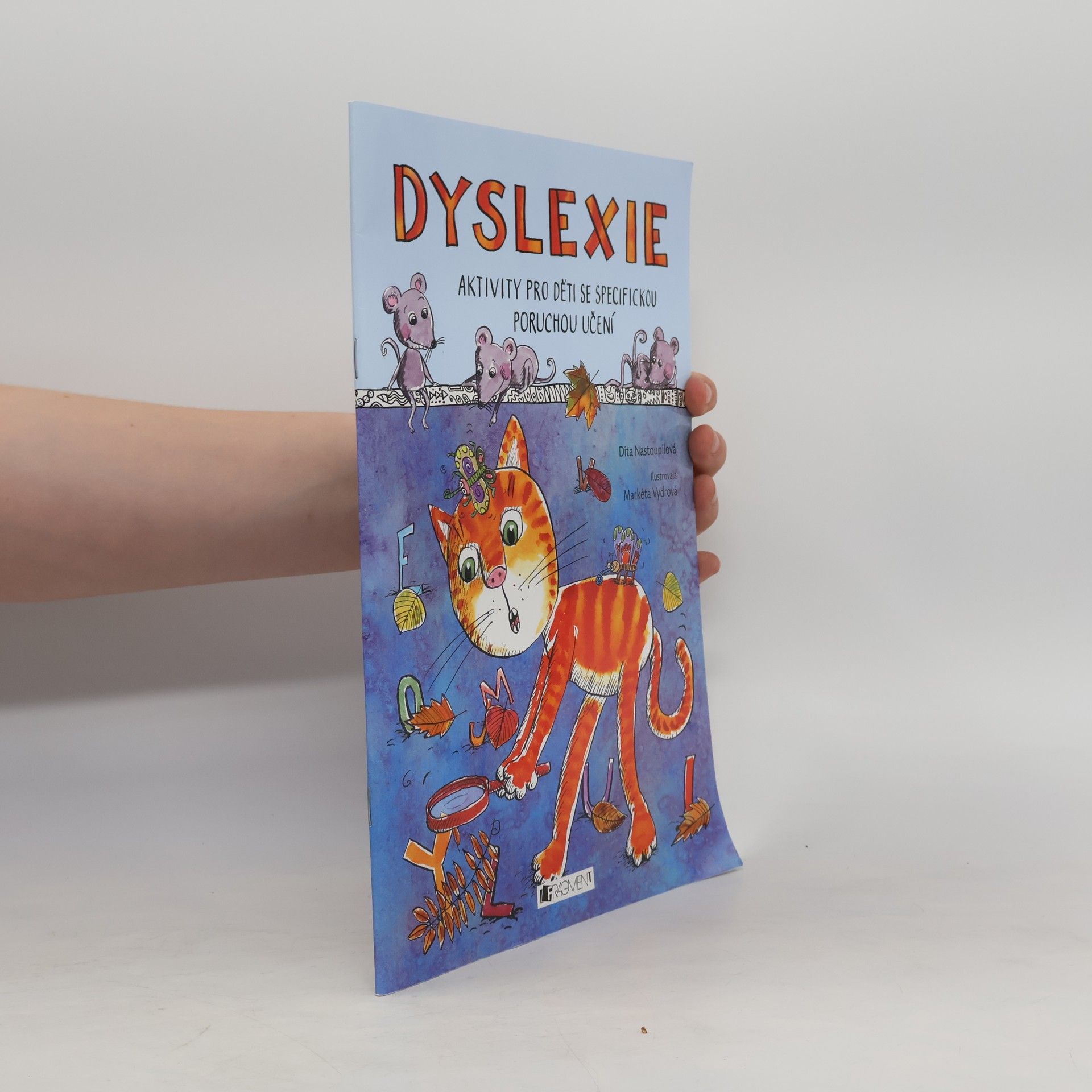 Dyslexie. Aktivity pro děti se specifickou poruchou učení