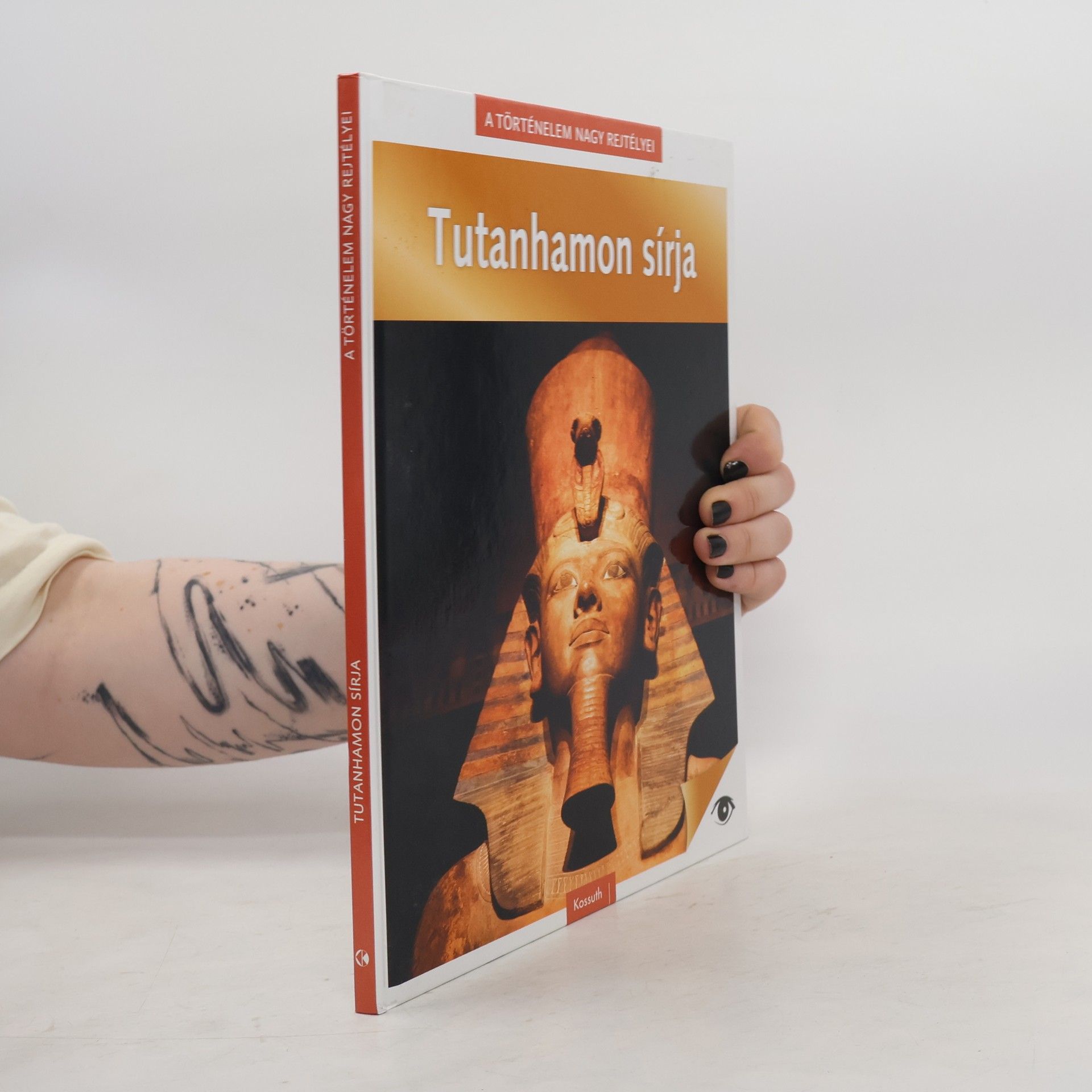 Autorenkollektiv Tutanhamon sírja