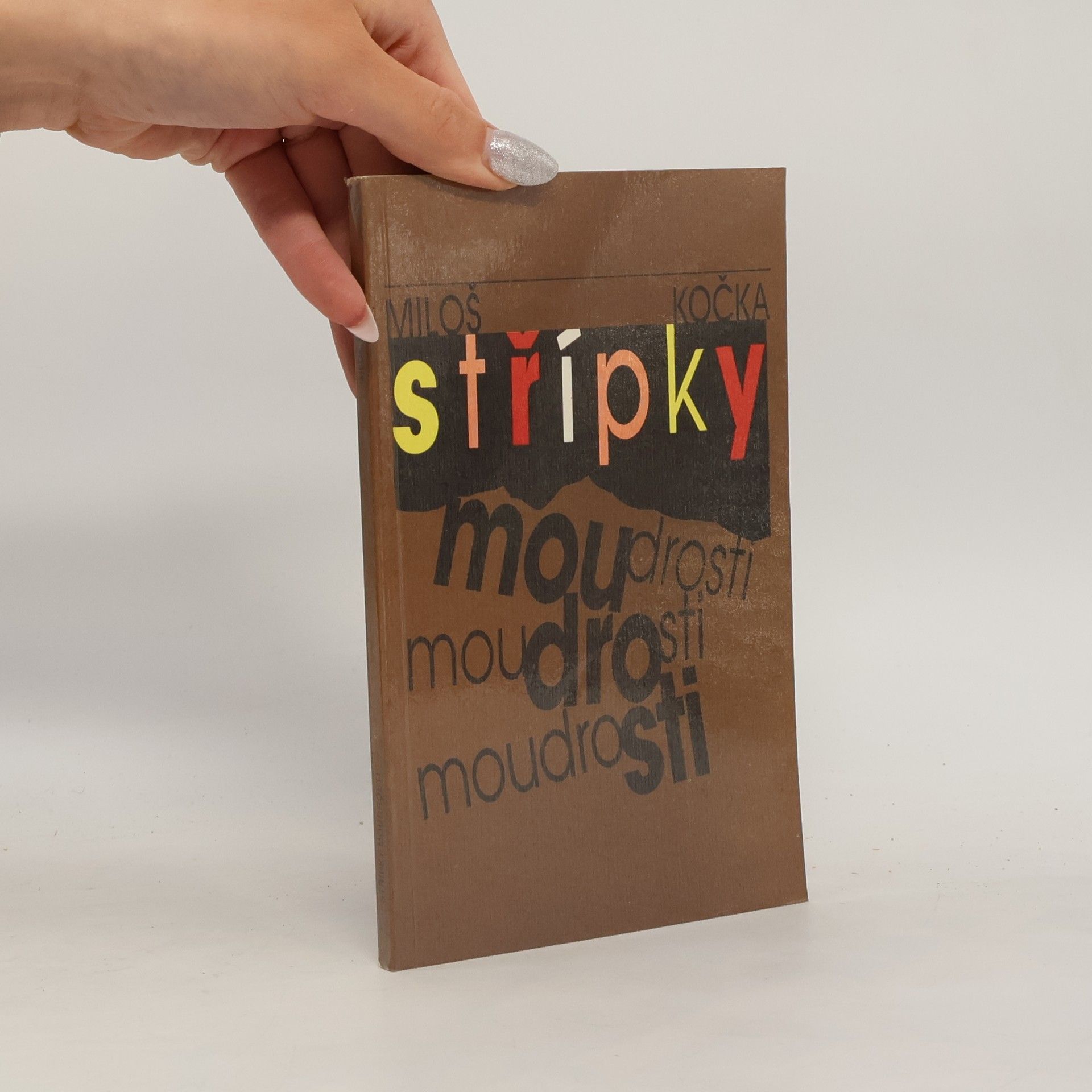 Miloš Kočka Střípky moudrosti