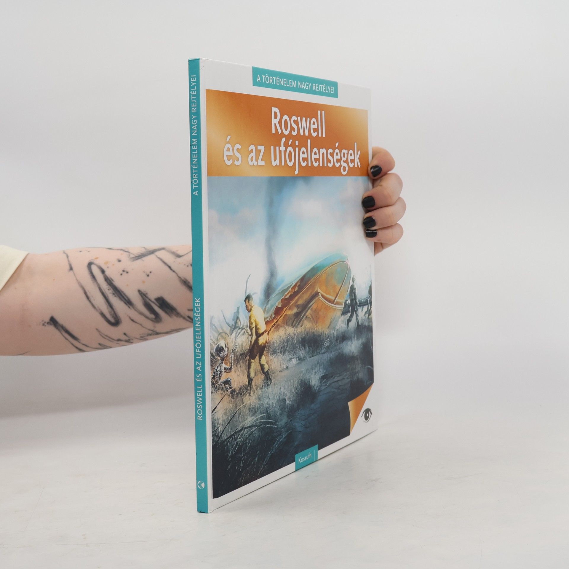 Autorenkollektiv Roswell és az ufójelenségek