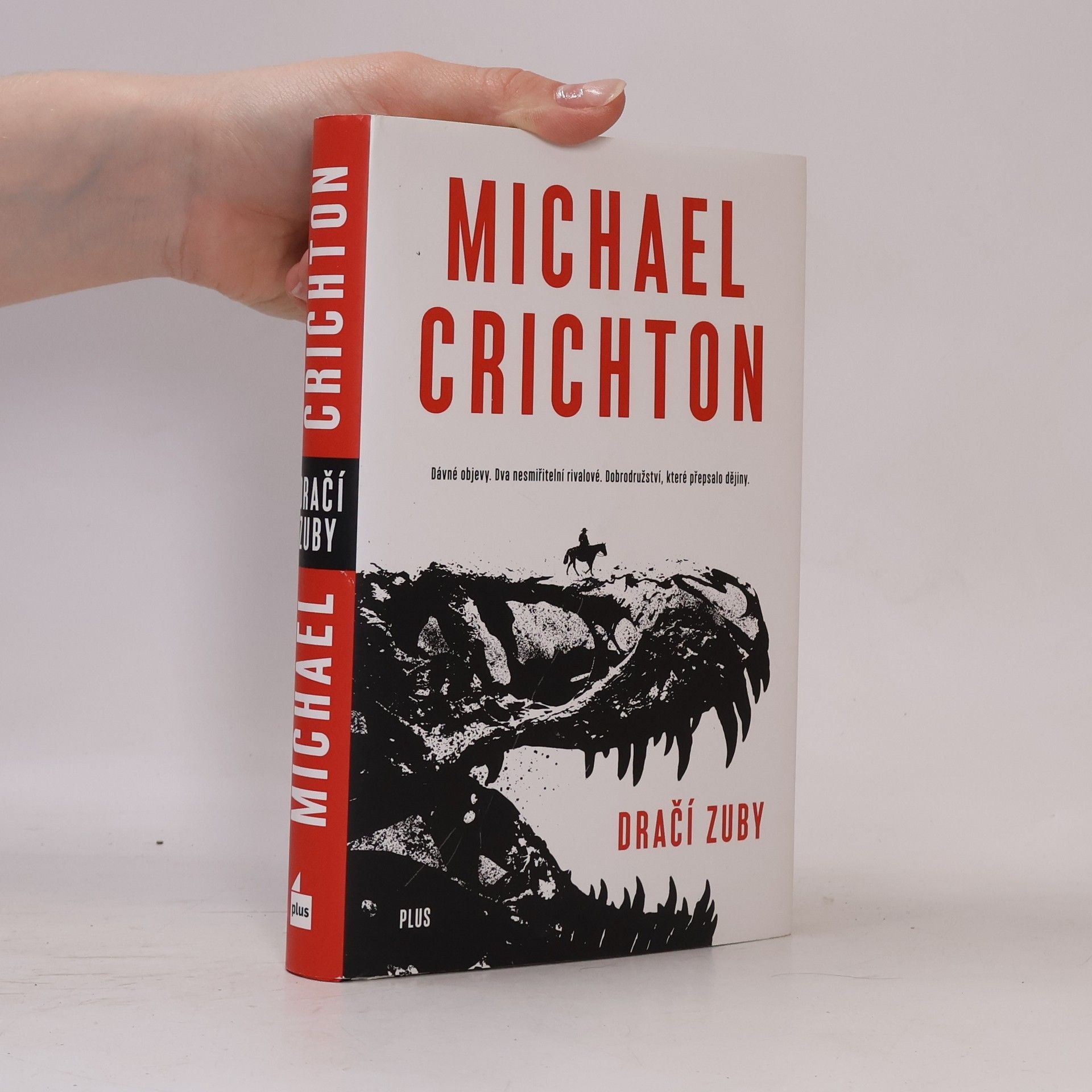 Michael Crichton Dračí zuby