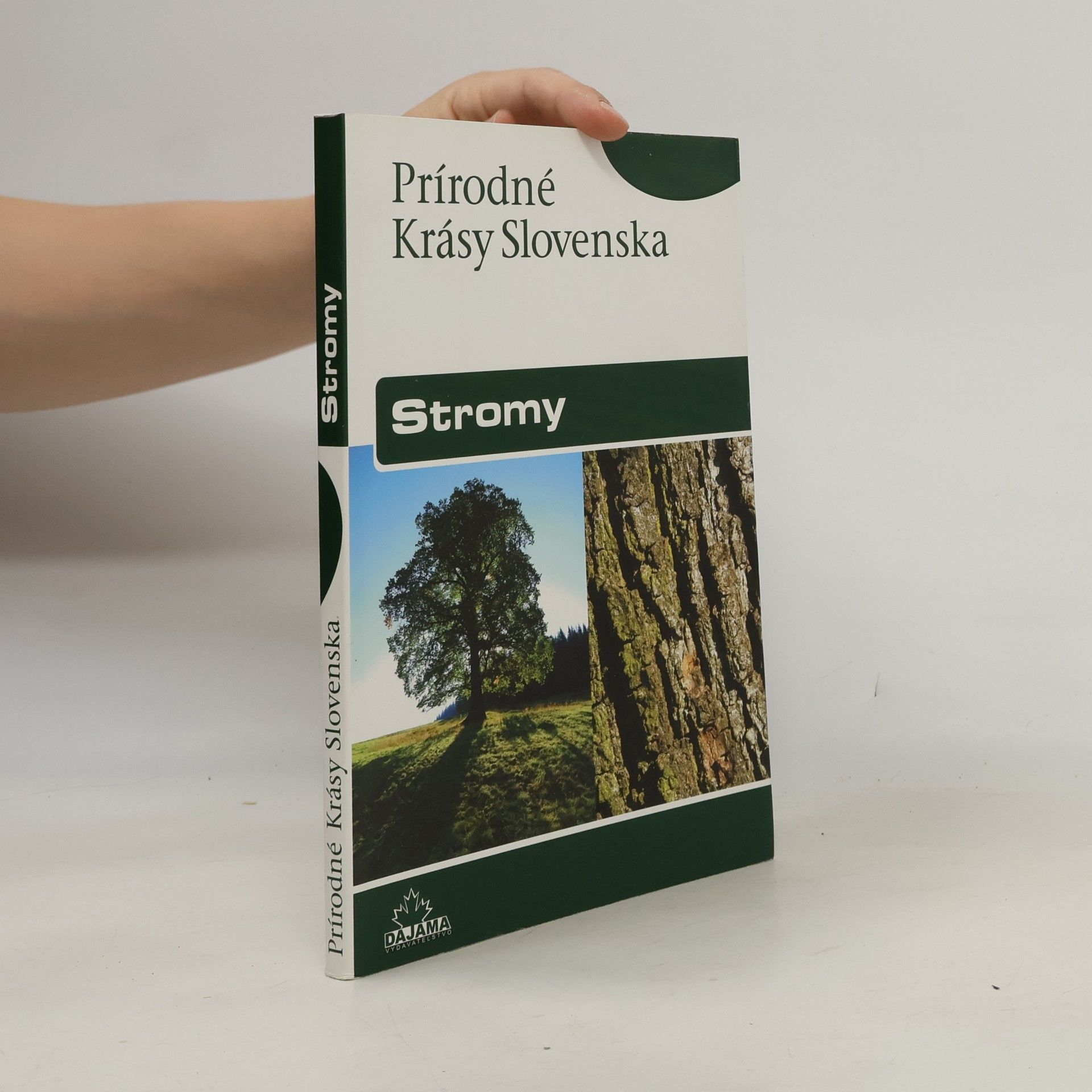 Pavol Hanzel Prírodné krásy Slovenska - Stromy
