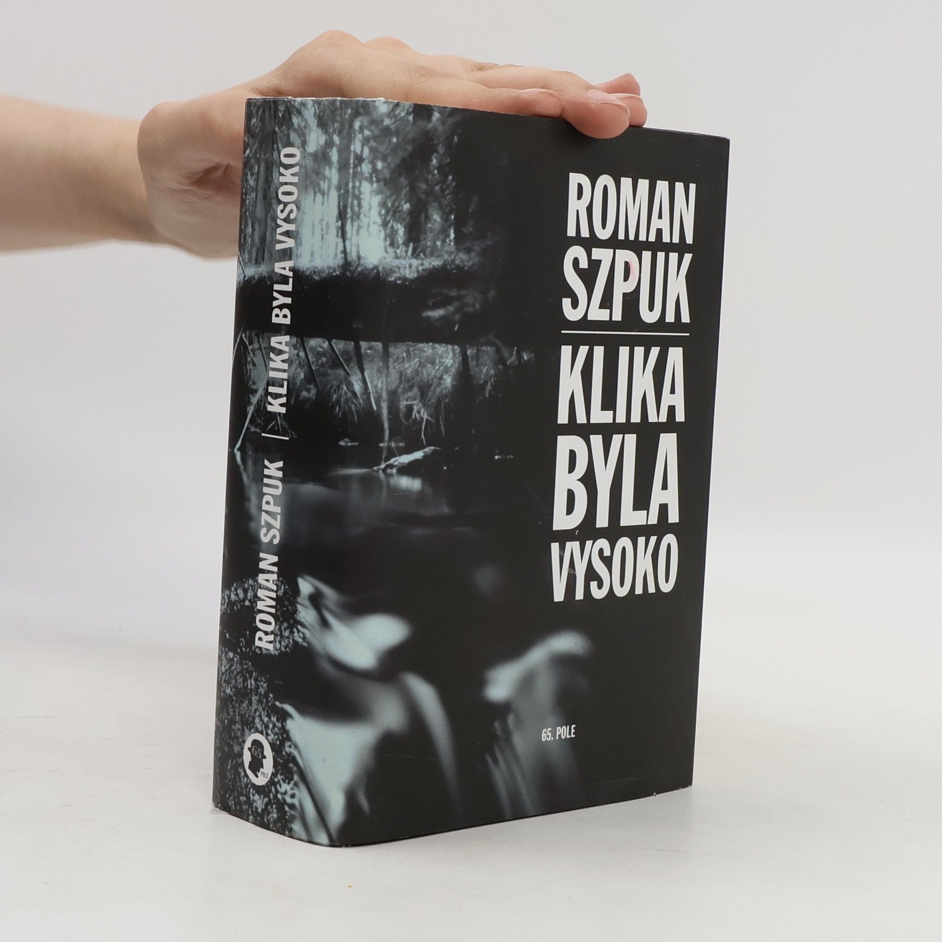 Roman Szpuk Klika byla vysoko