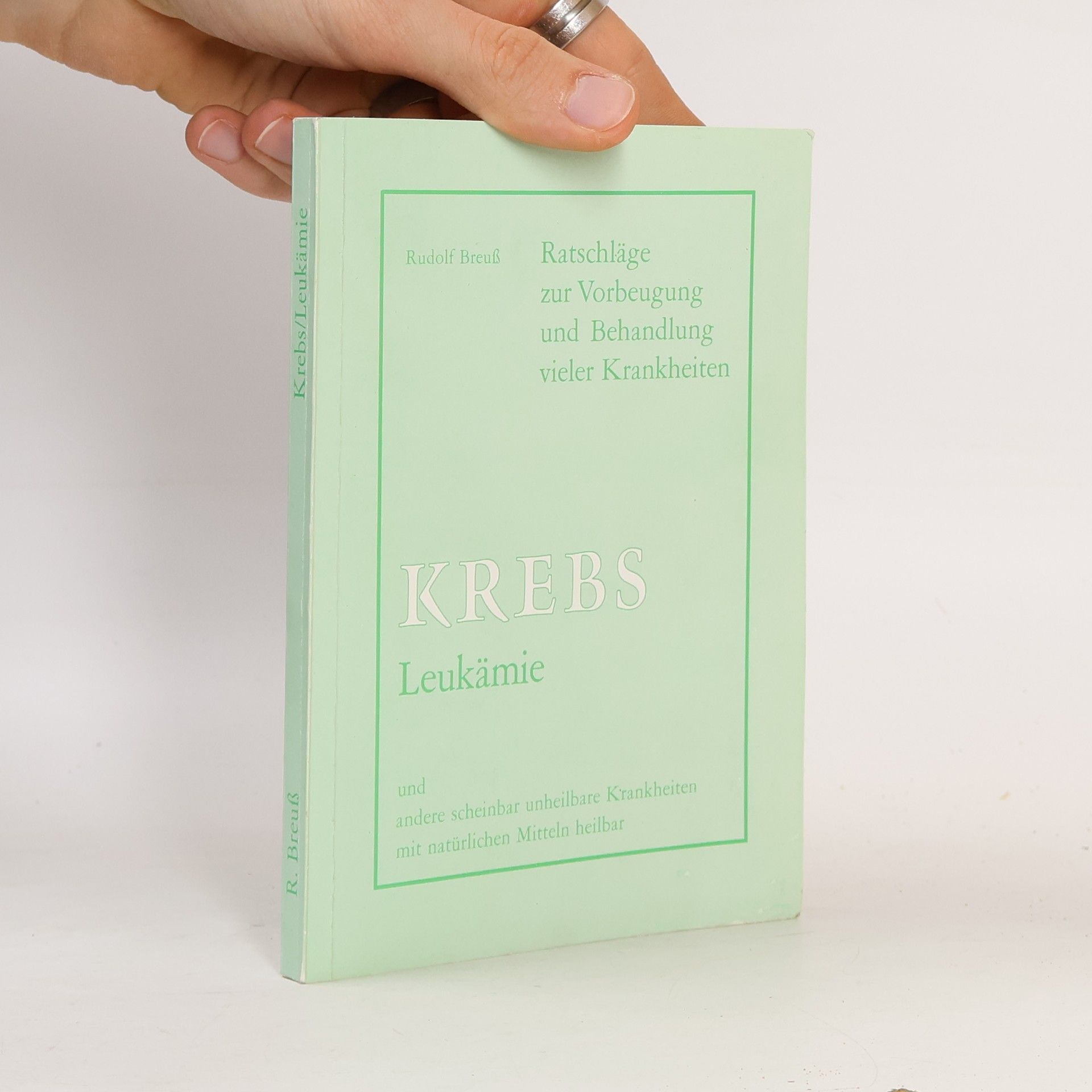 Rudolf Breuss Krebs Leukämie