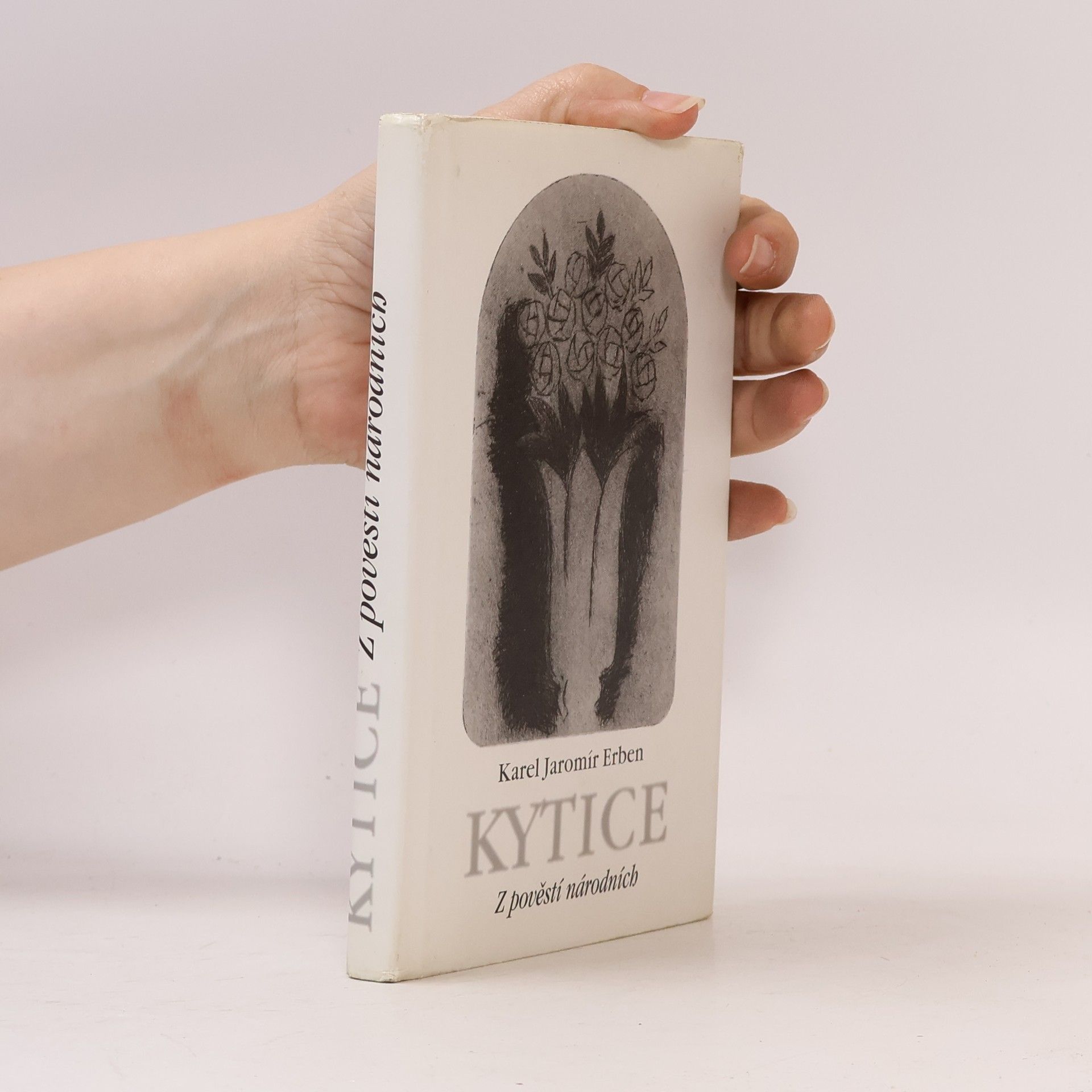 Karel Jaromír Erben Kytice. Z pověstí národních