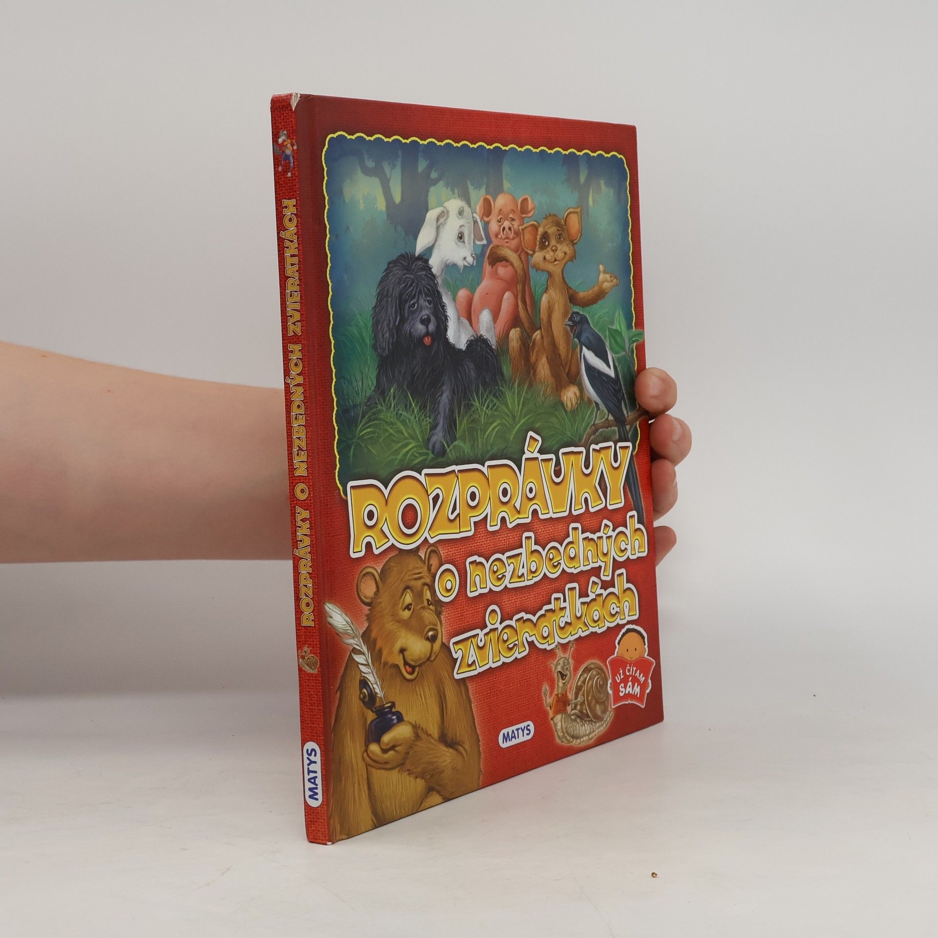 Kolektív autorov Rozprávky o nezbedných zvieratkách