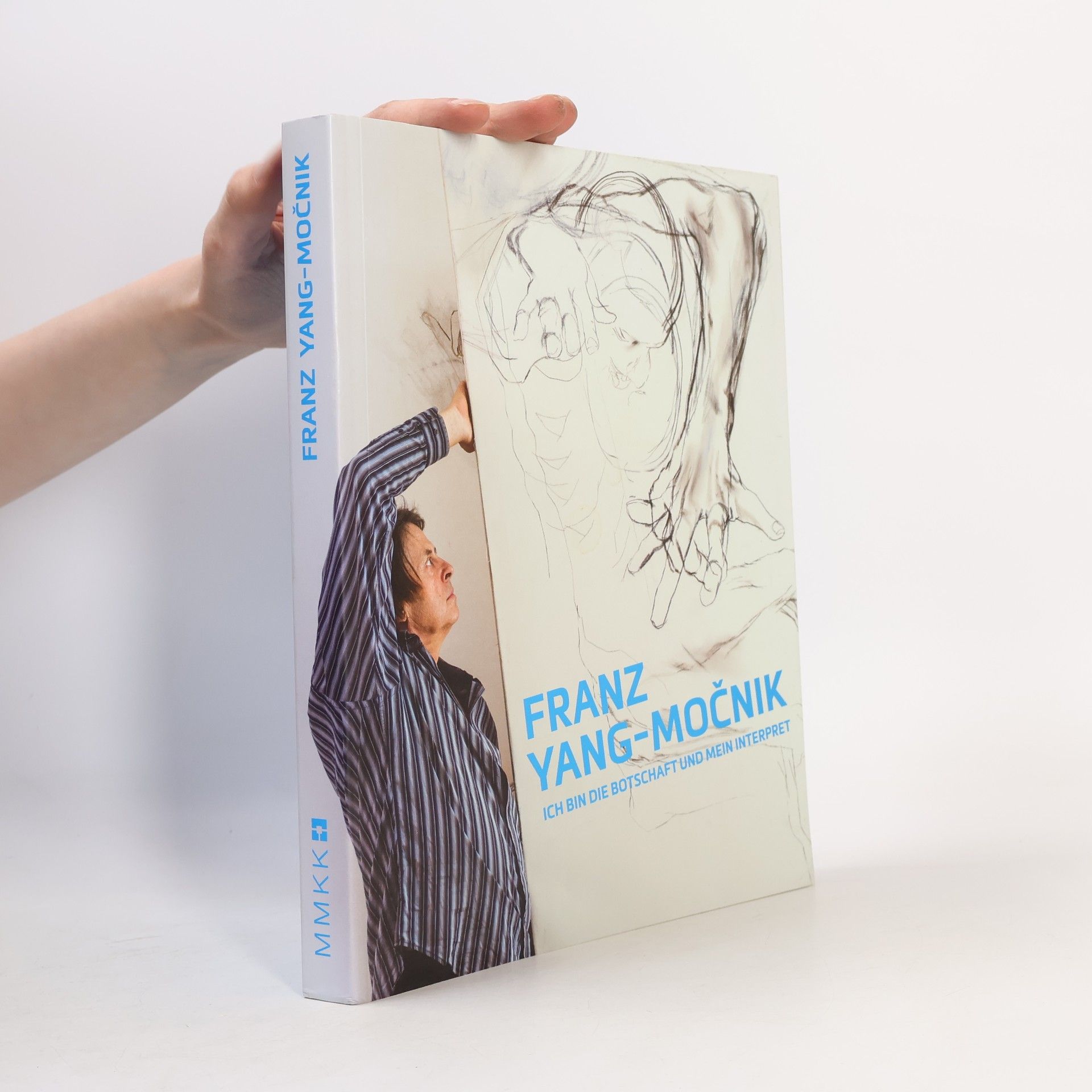 Franz Yang-Močnik, Ich bin die Botschaft und mein Interpret