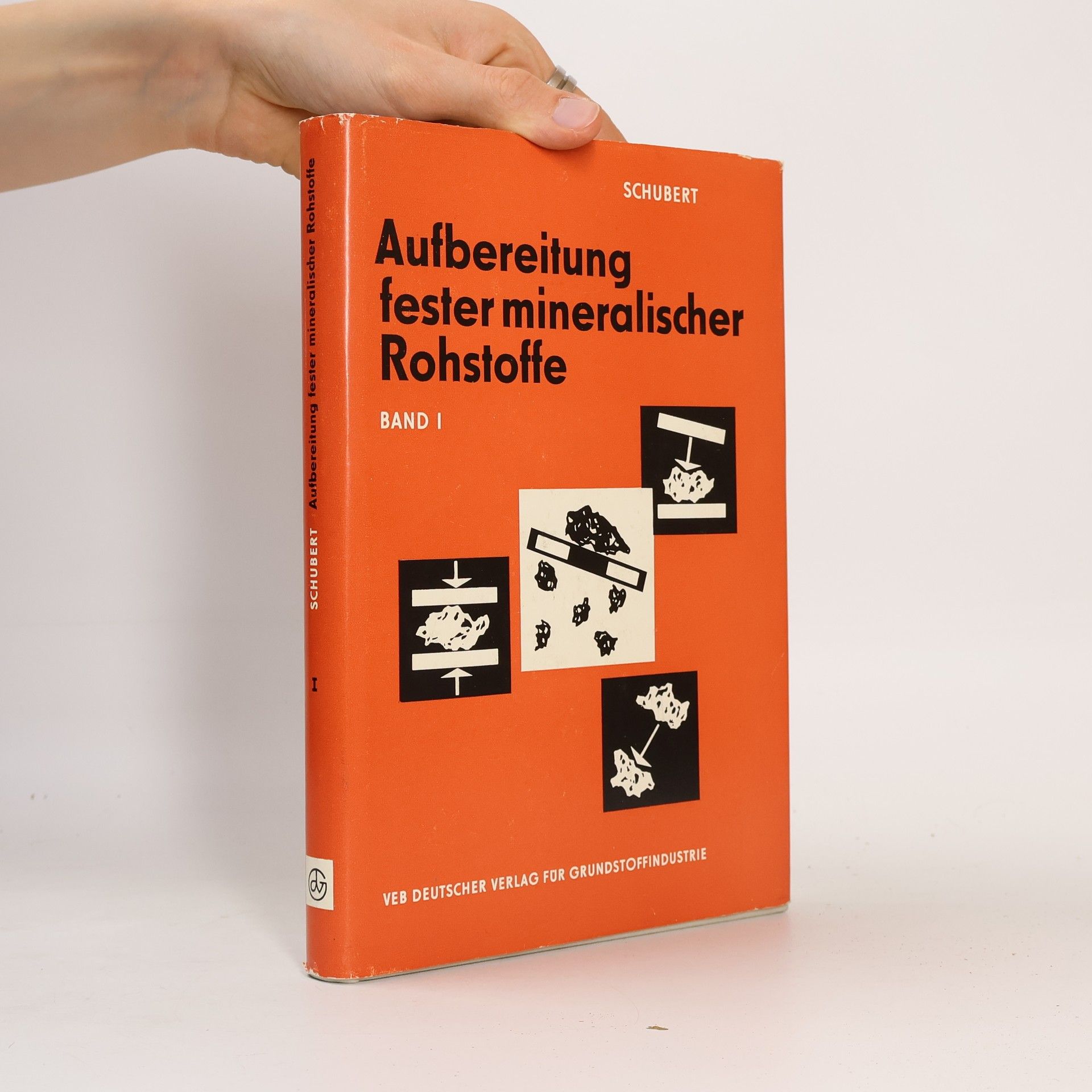 Heinrich Schubert Aufbereitung fester mineralischer Rohstoffe I