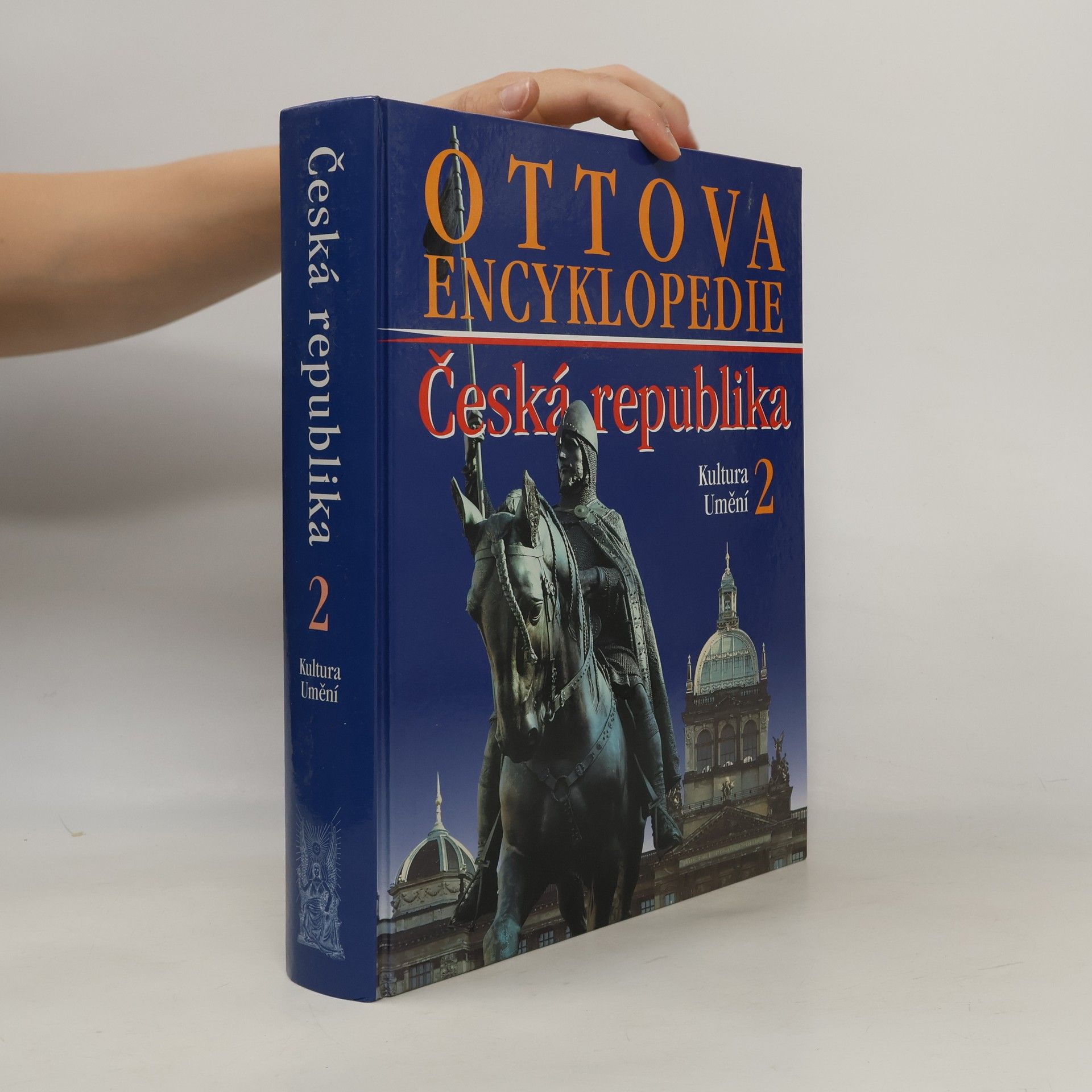Autorenkollektiv Ottova encyklopedie: Česká republika 2. Kultura a umění