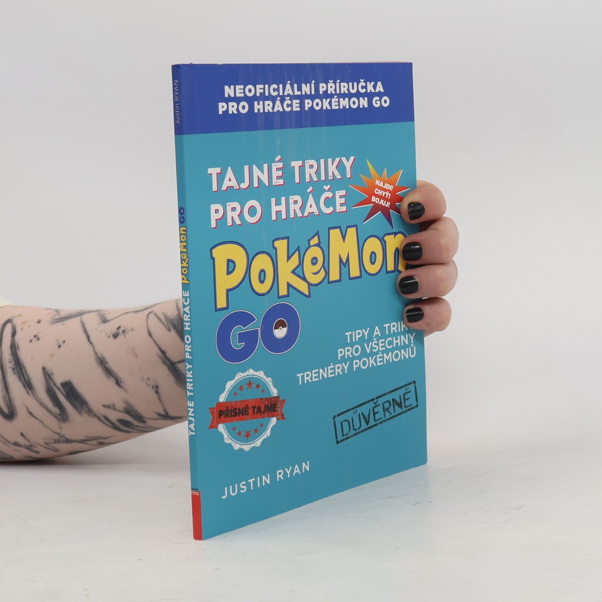 Justin Ryan Tajné triky pro hráče Pokémon GO