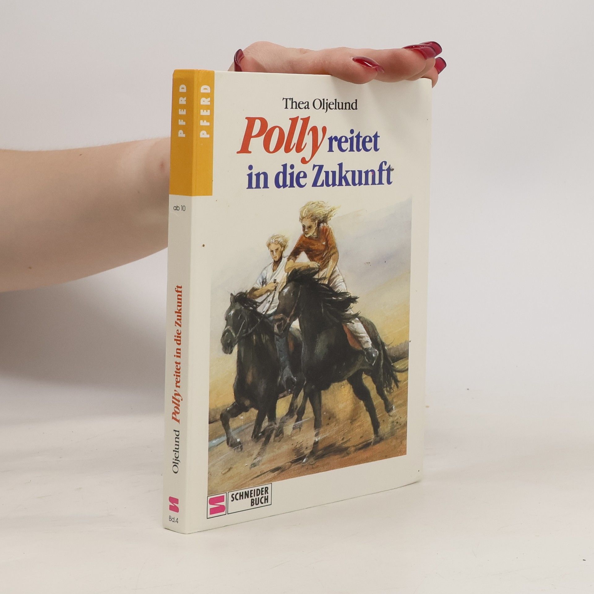 Thea Oljelund Polly reitet in die Zukunft
