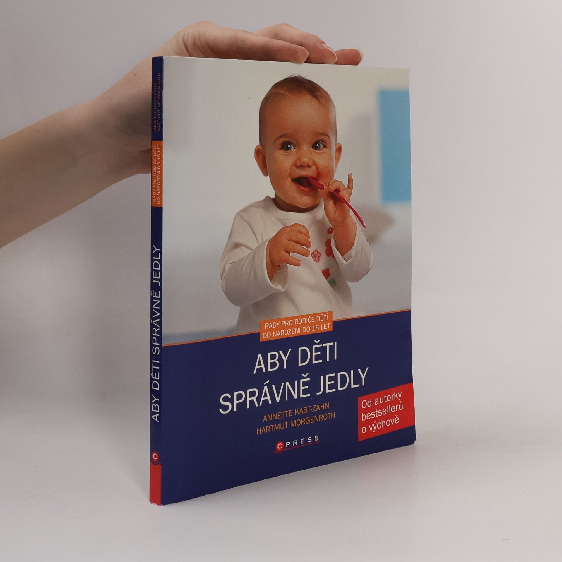 Annette Kast-Zahn Aby děti správně jedly