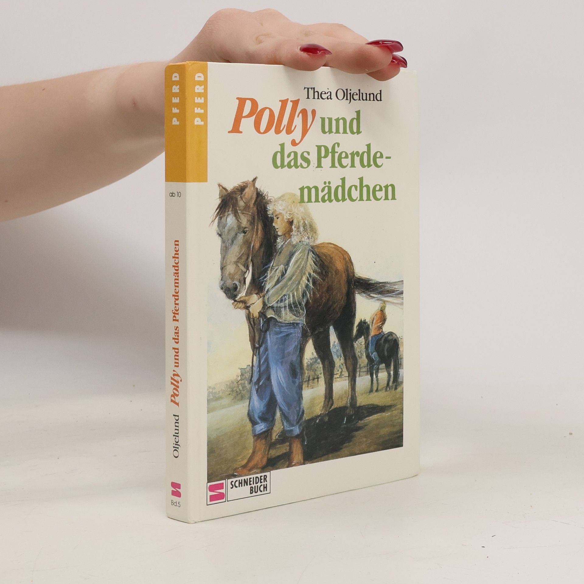 Thea Oljelund Polly und das Pferdemädchen