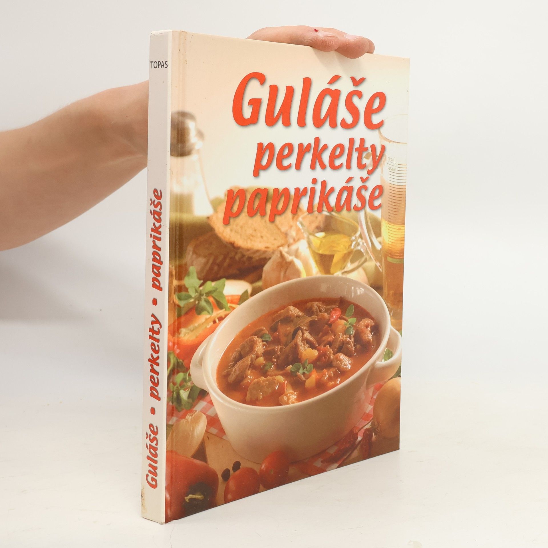 Mária Szemešová (Ing.) Guláše perkelty paprikáše