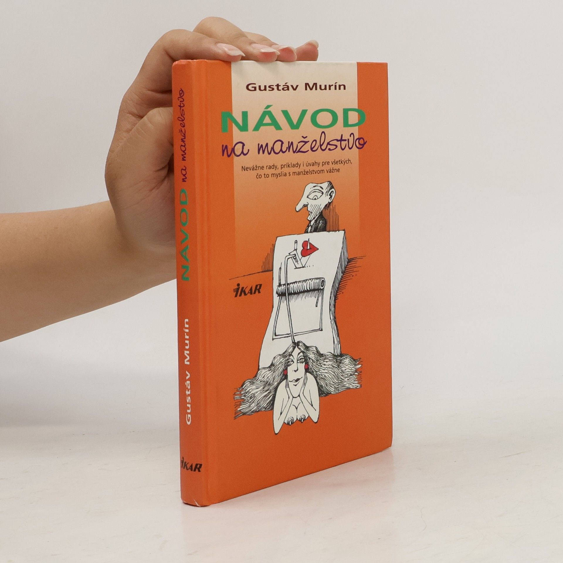 Gustáv Murín Návod na manželstvo