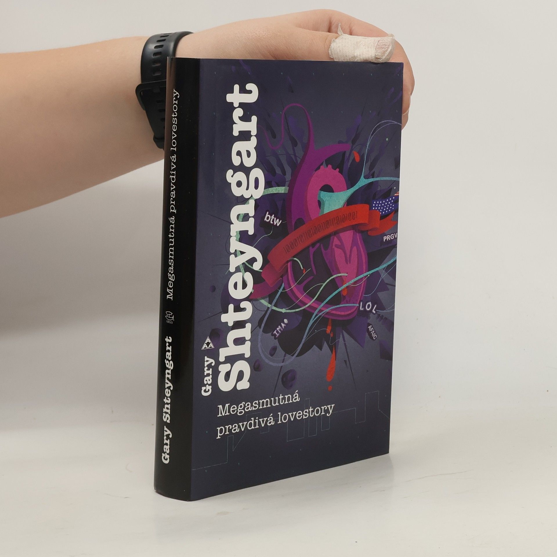 Gary Shteyngart Megasmutná pravdivá lovestory