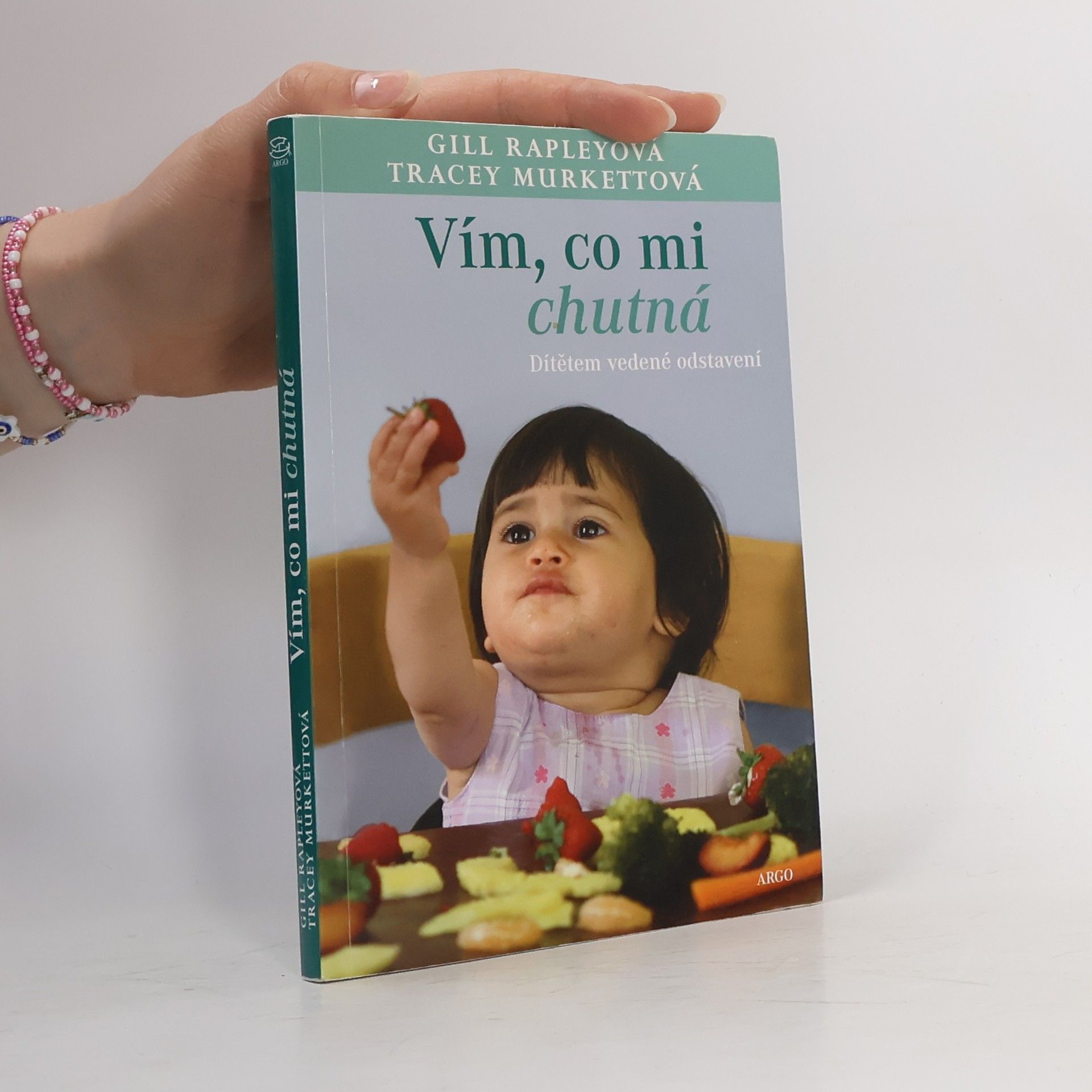 Gill Rapley Vím, co mi chutná