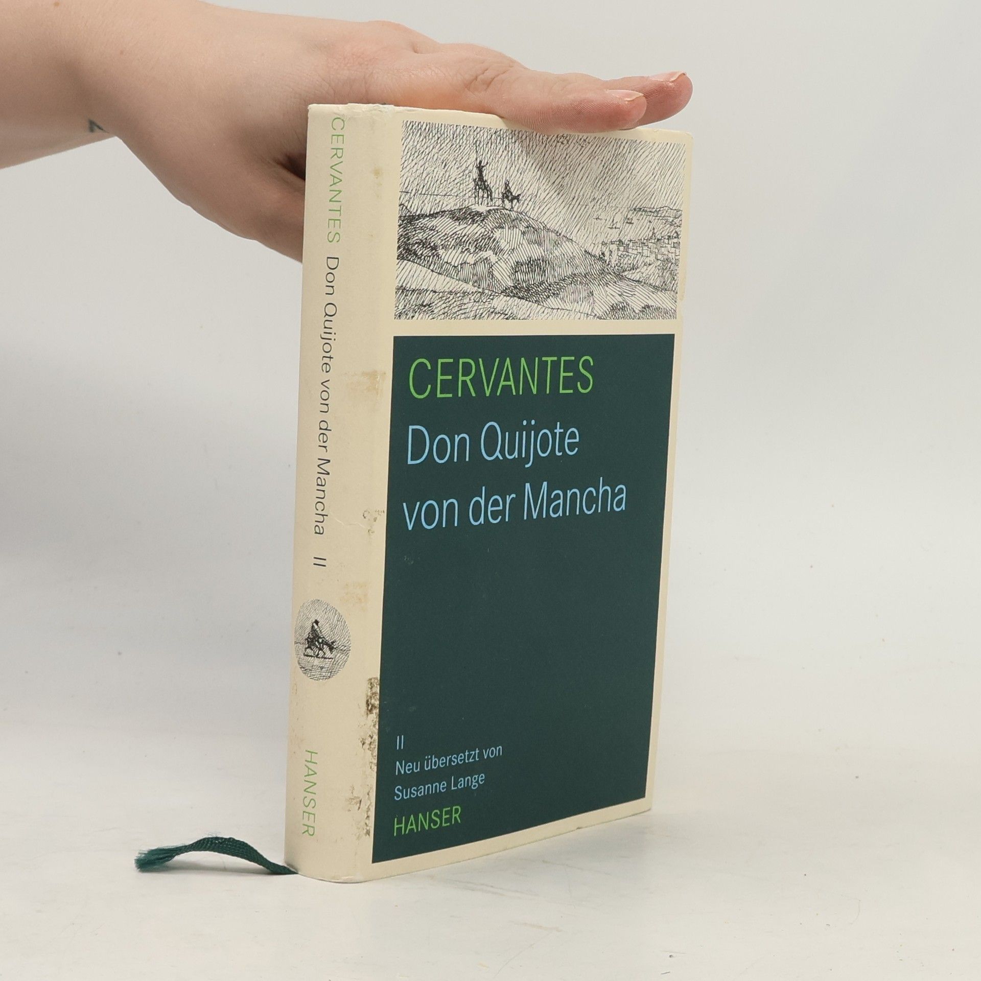 Miguel de Cervantes Don Quijote von der Mancha II.