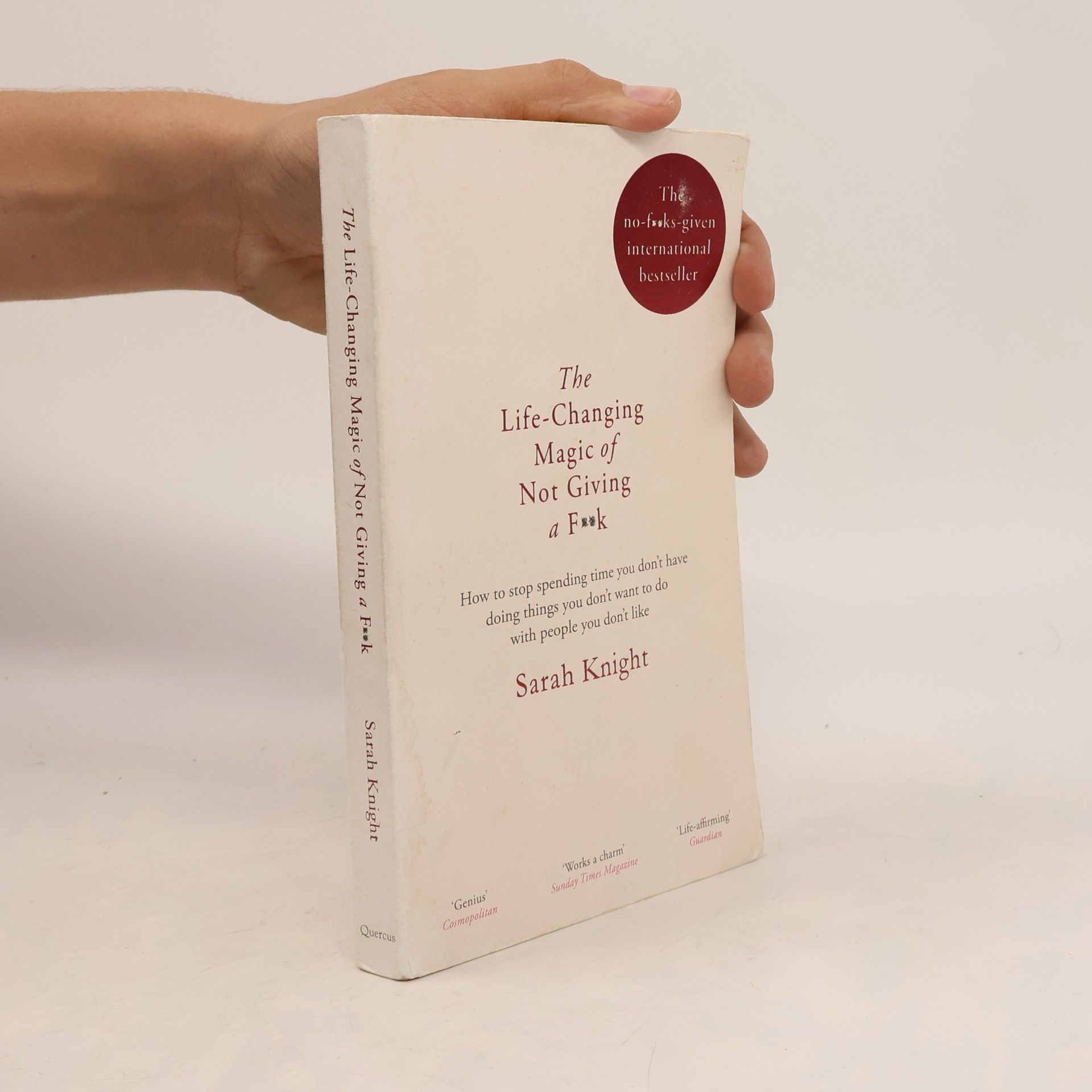 Sarah Knight The Life-Changing Magic of Not Giving a F**k