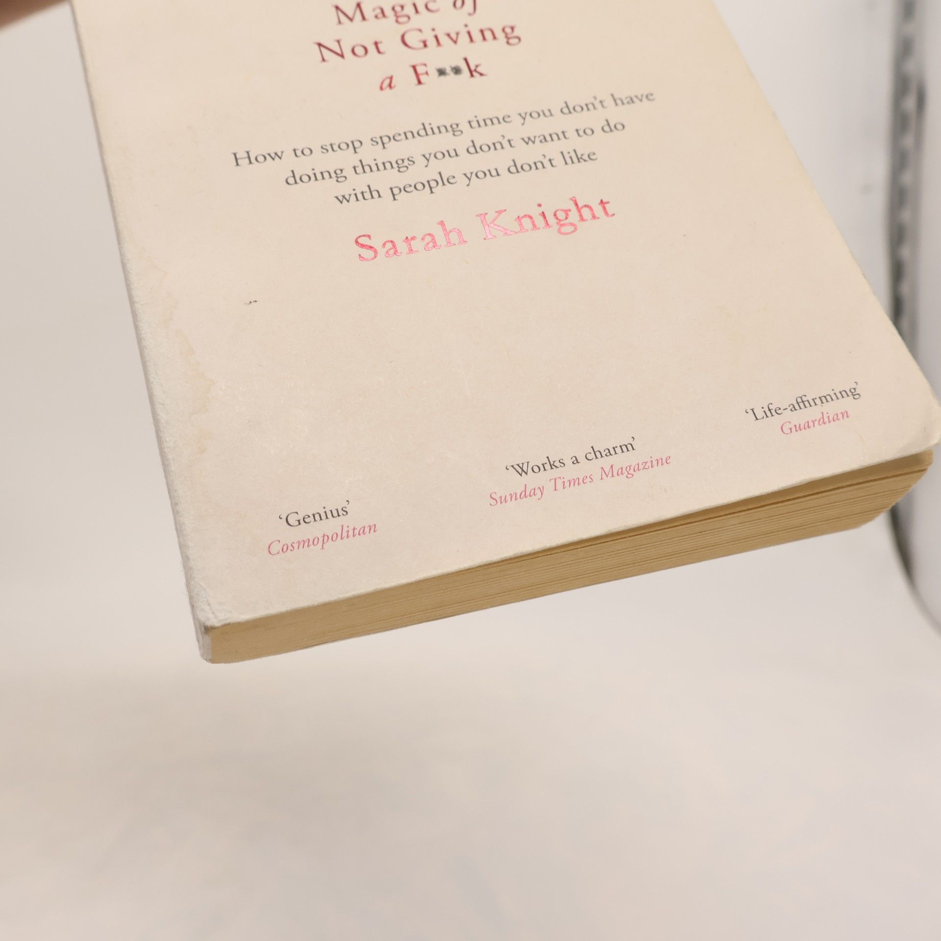Sarah Knight The Life-Changing Magic of Not Giving a F**k