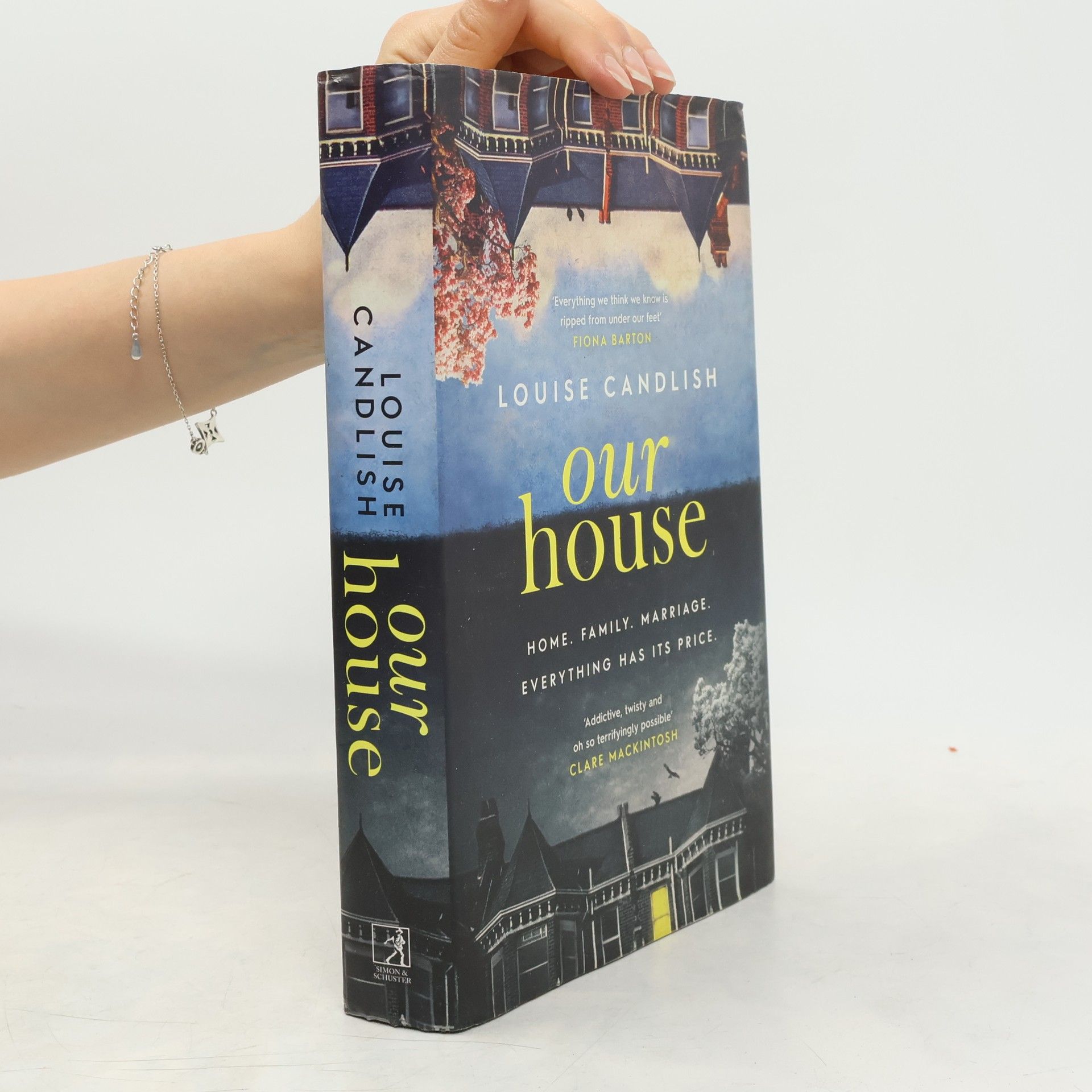 Louise Candlish Our House