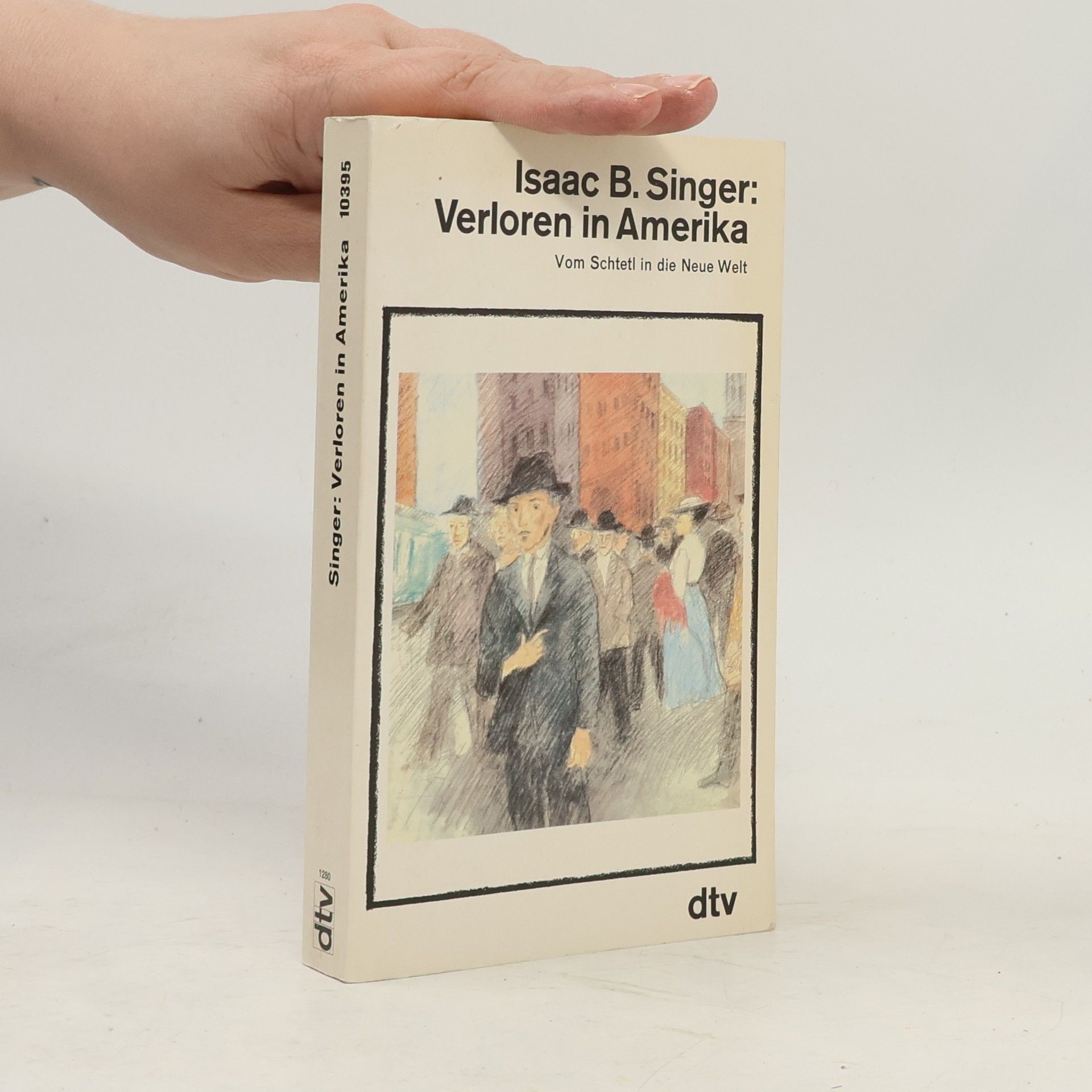 Isaac Bashevis Singer Verloren in Amerika