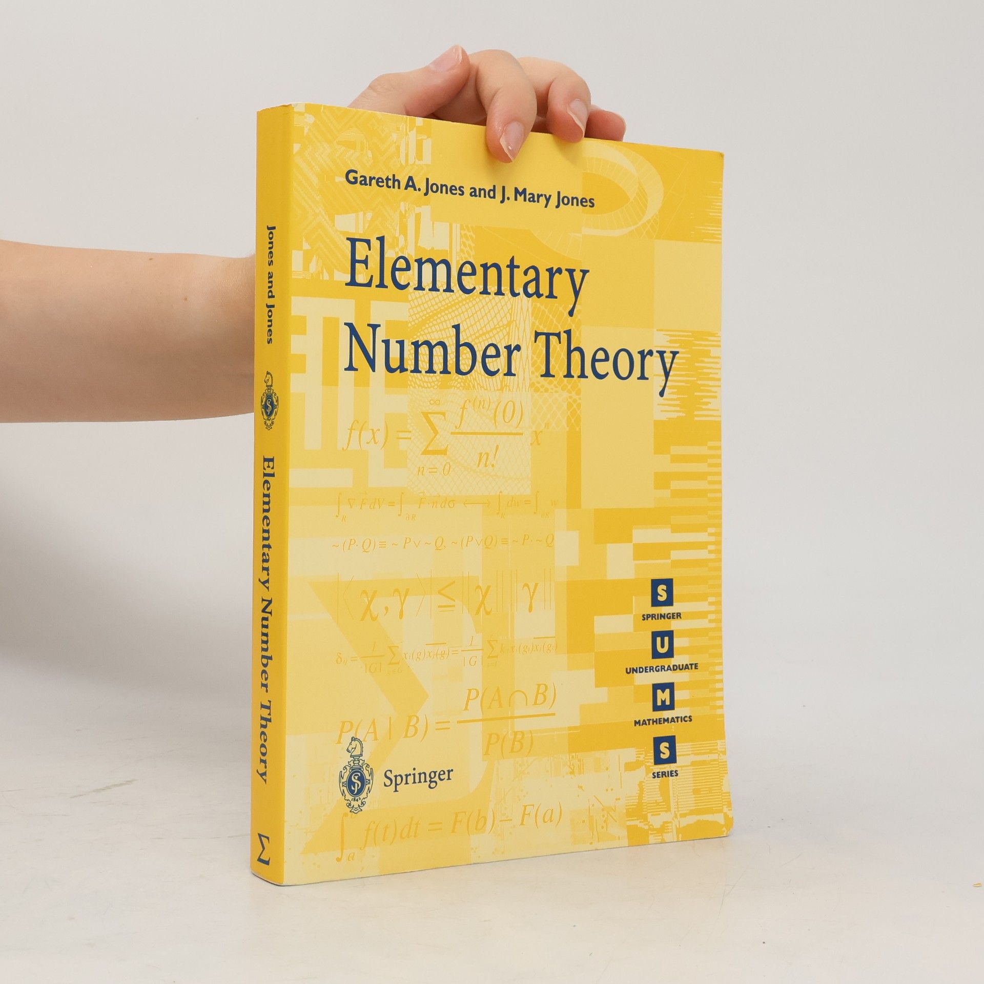 J. Mary Jones Springer Undergraduate Mathematics Series: Elementary Number Theory