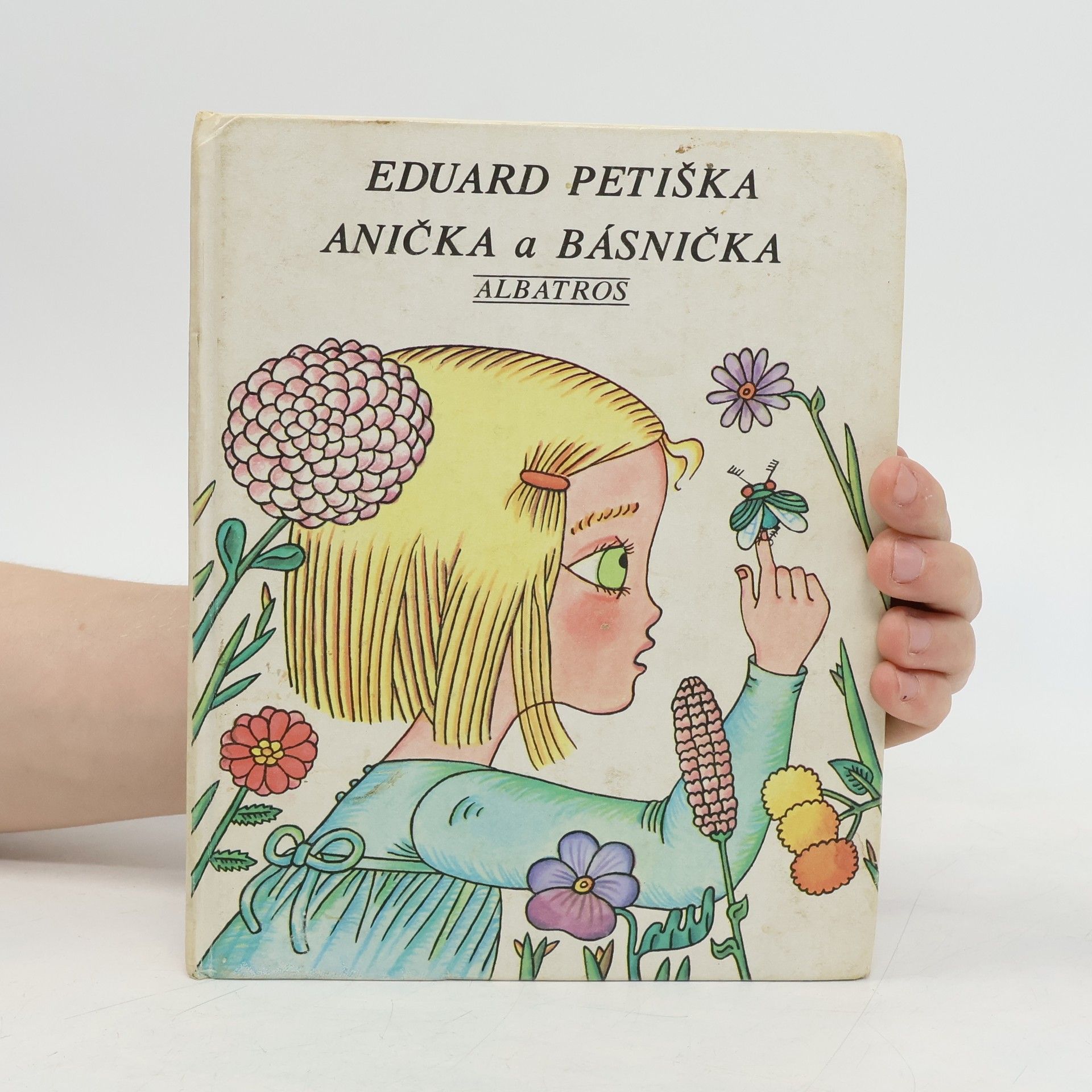 Eduard Petiška Anička a básnička