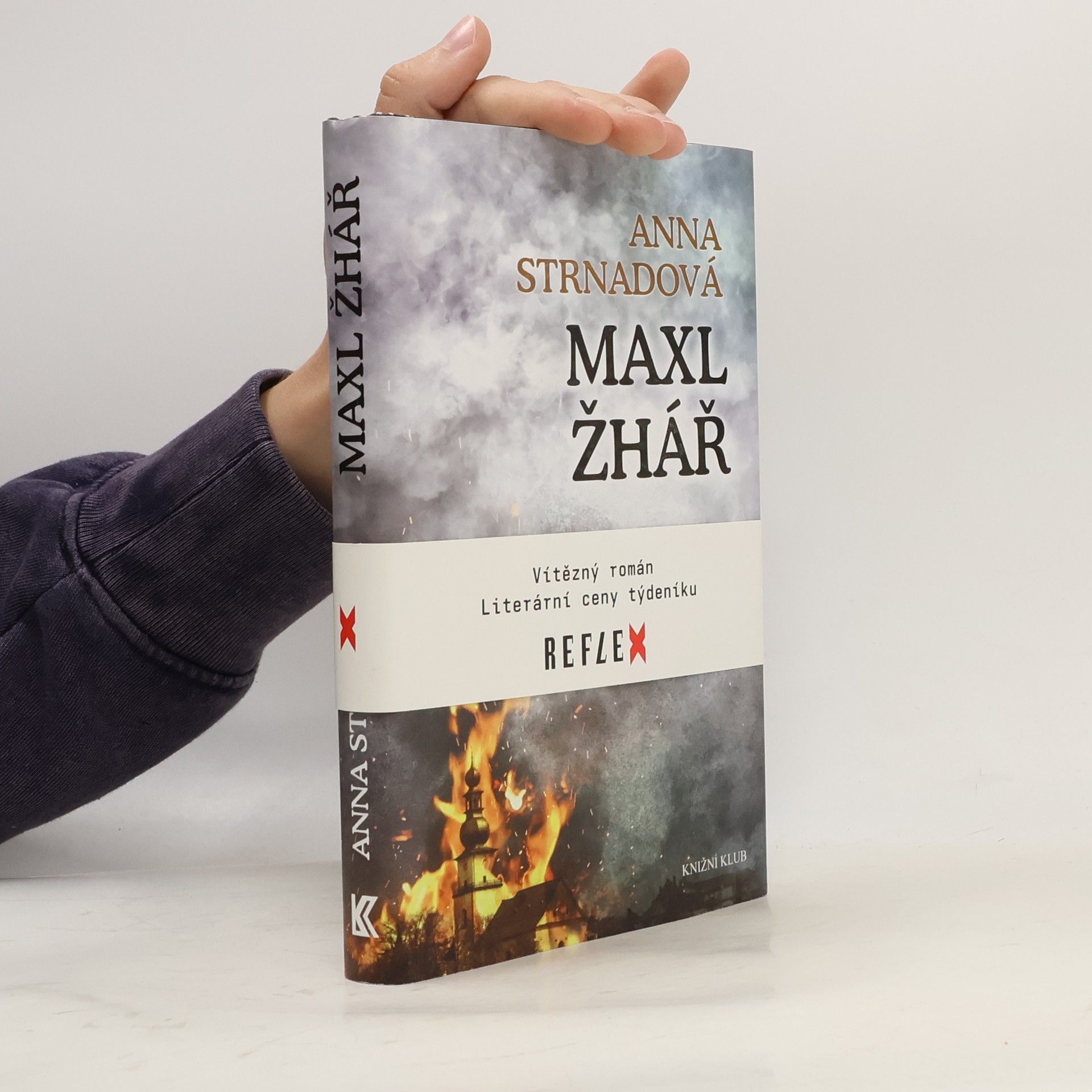 Anna Strnadová Maxl žhář