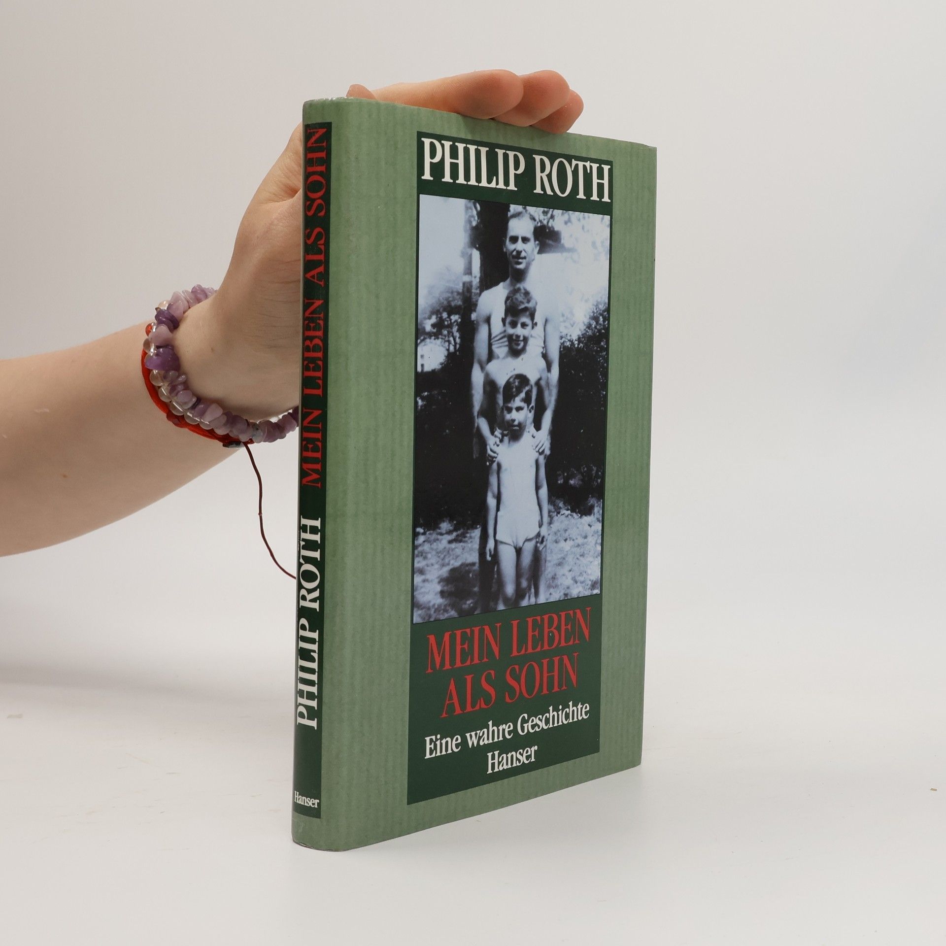 Philip Roth Mein Leben als Sohn