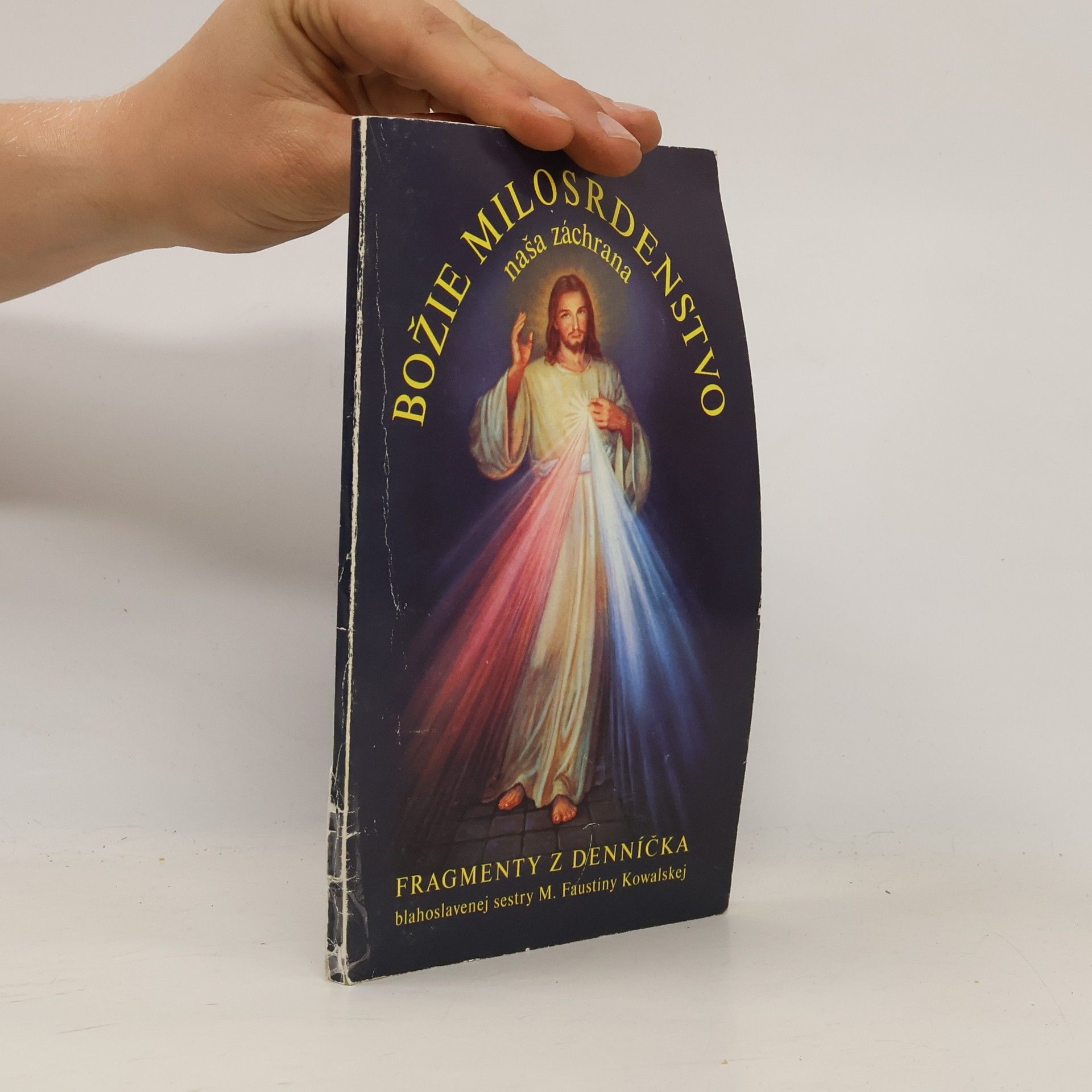 M. Faustina Kowalska Božie milosrdenstvo. Naša záchrana