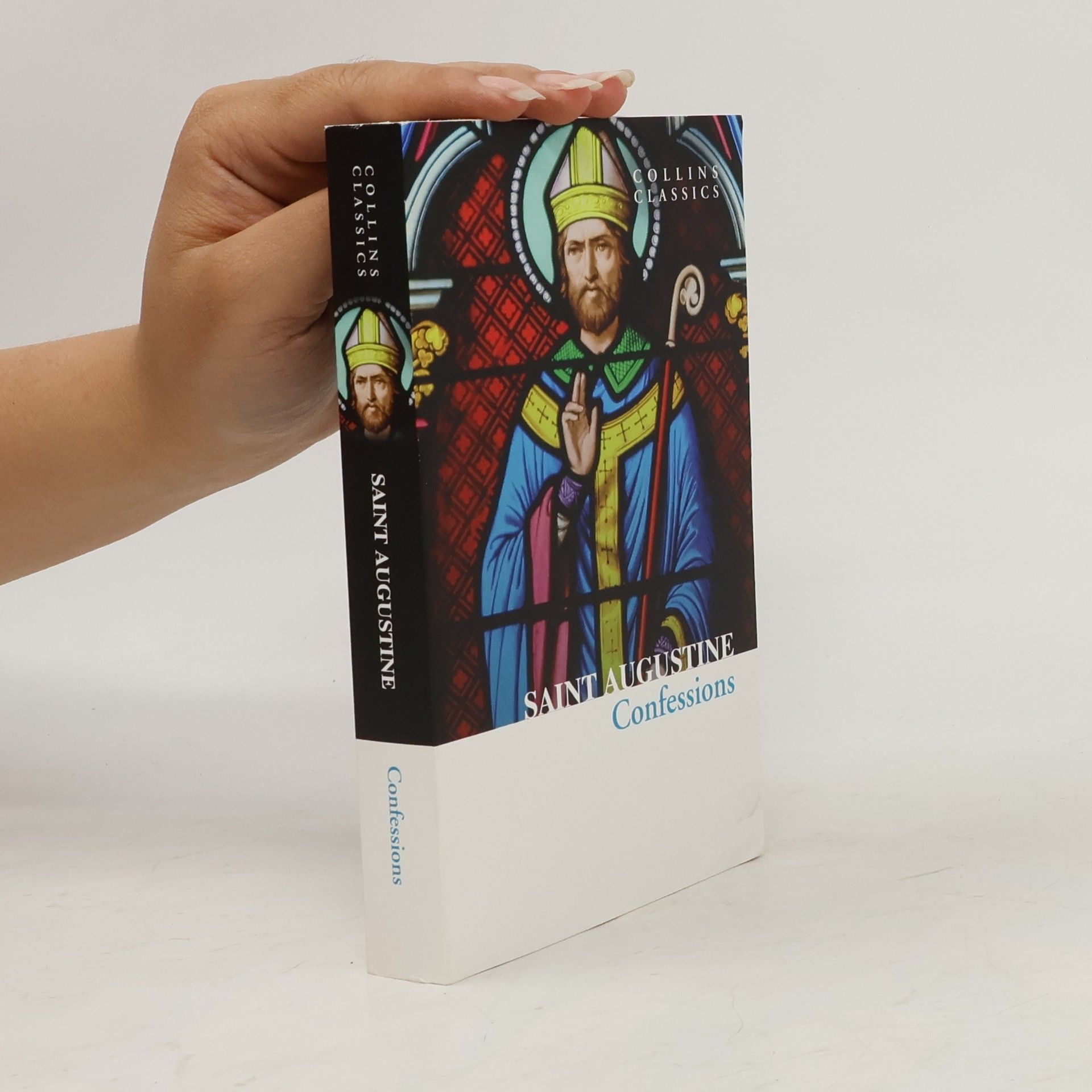 The Confessions of Saint Augustine