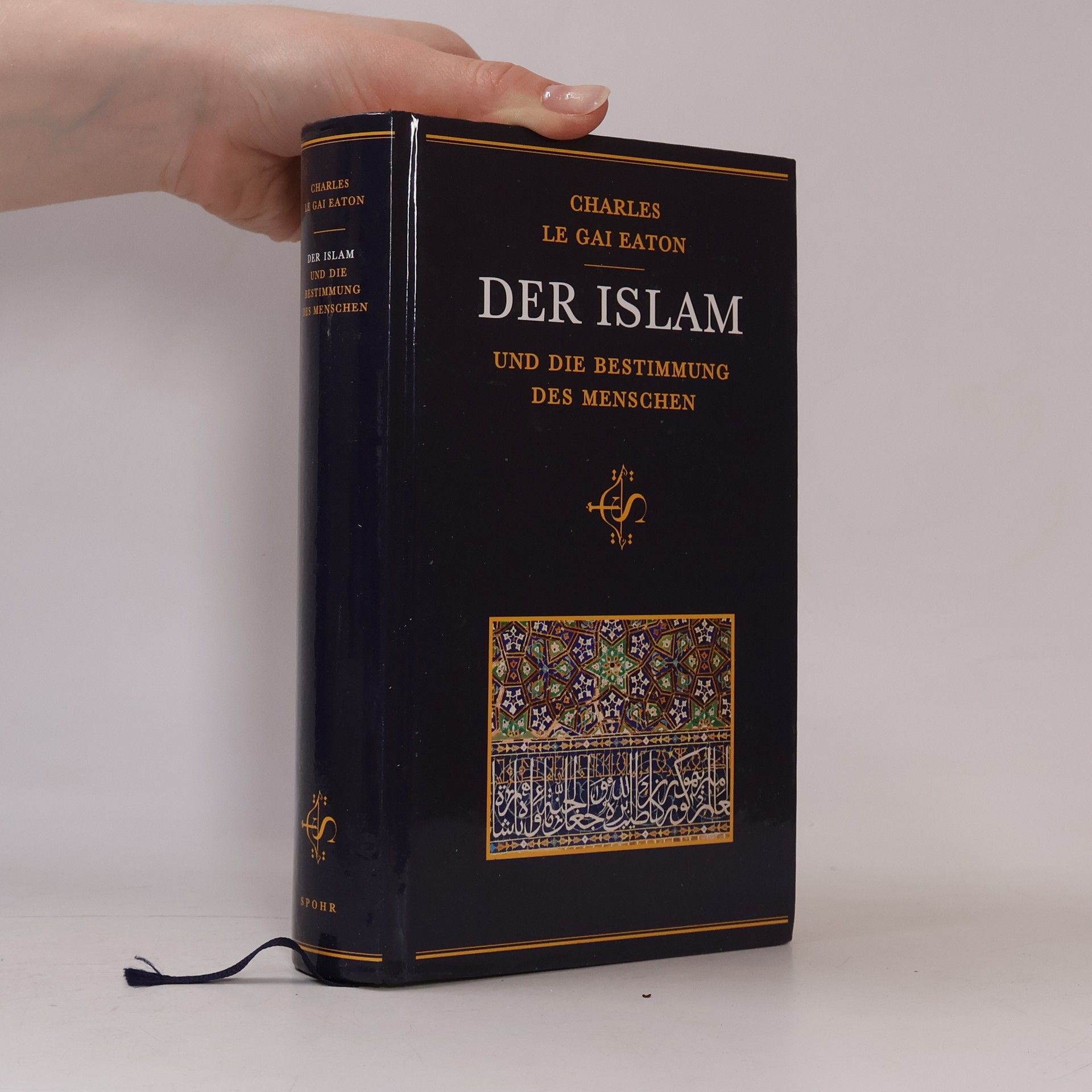 Charles Le Gai Eaton Der Islam und die Bestimmung des Menschen