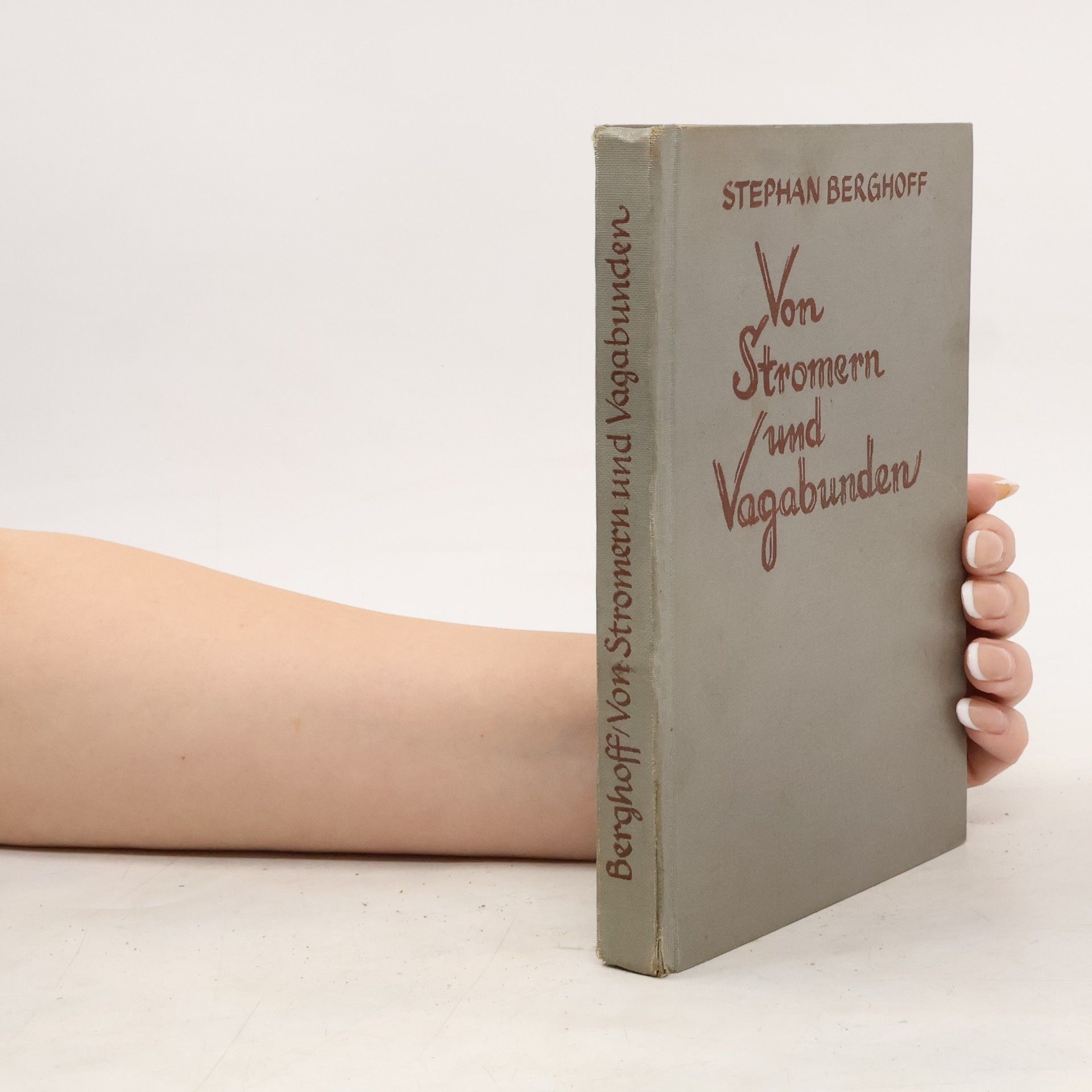 Stephan Berghoff Von Stromern und Vagabunden