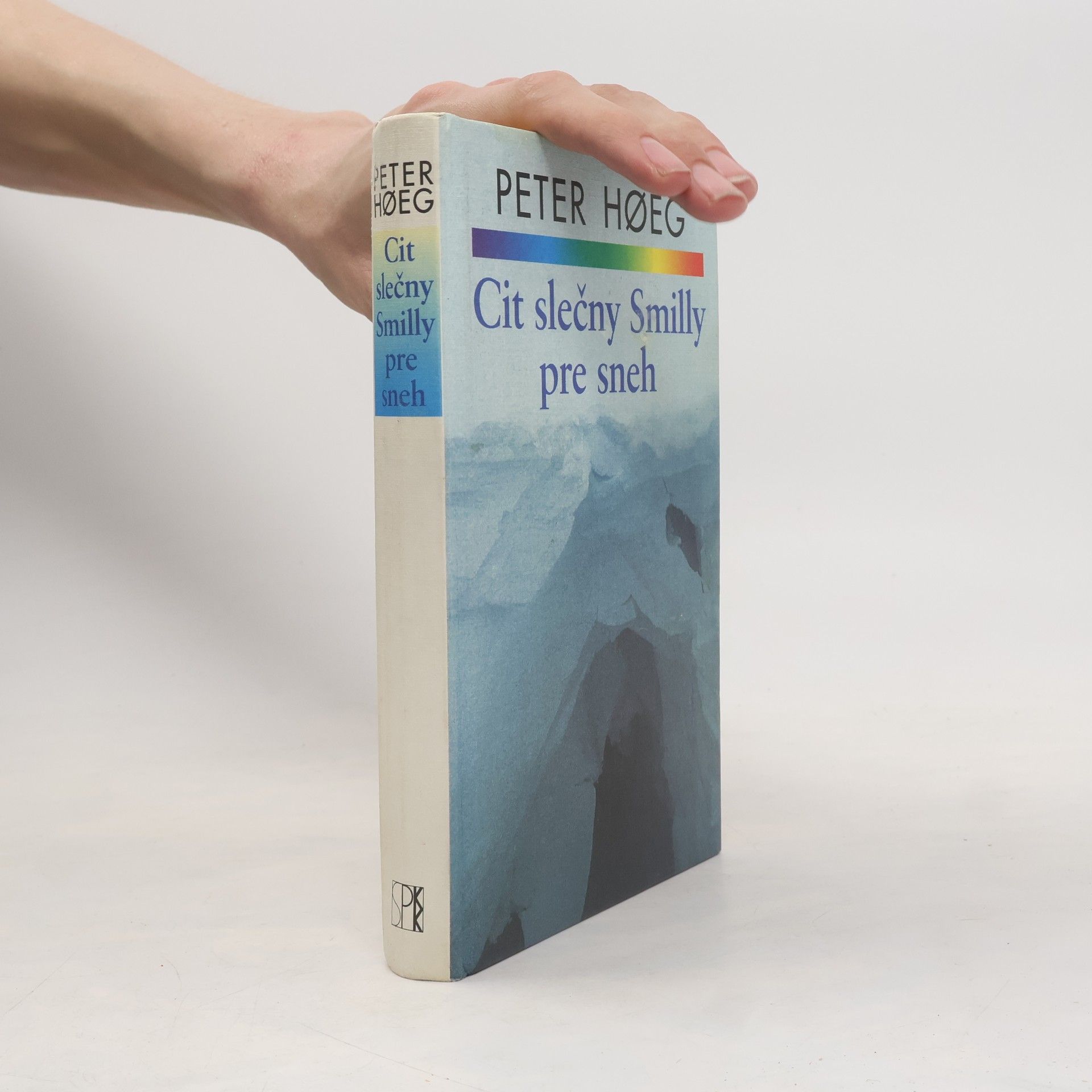 Peter Høeg Cit slečny Smilly pre sneh