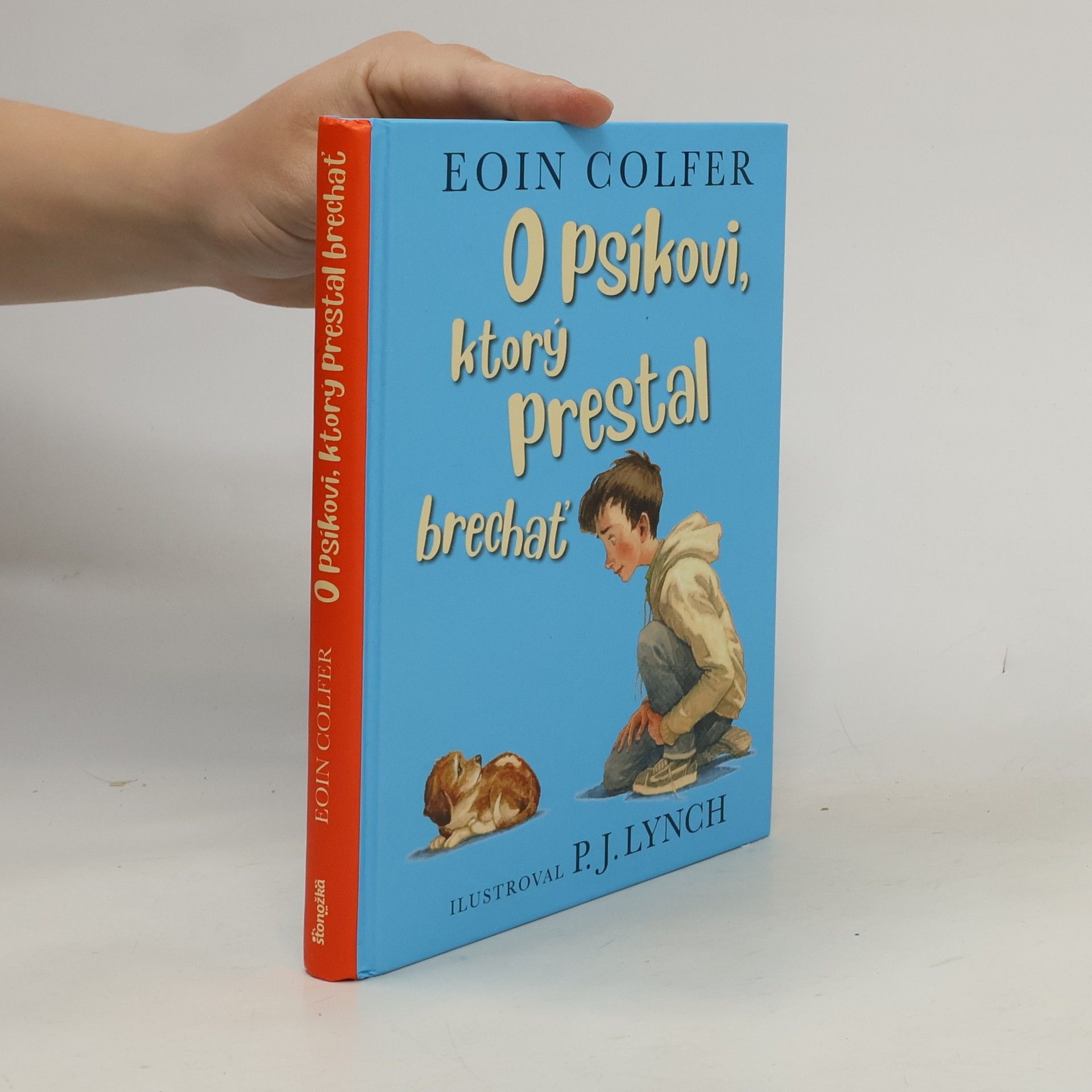 Eoin Colfer O psíkovi, ktorý prestal brechať