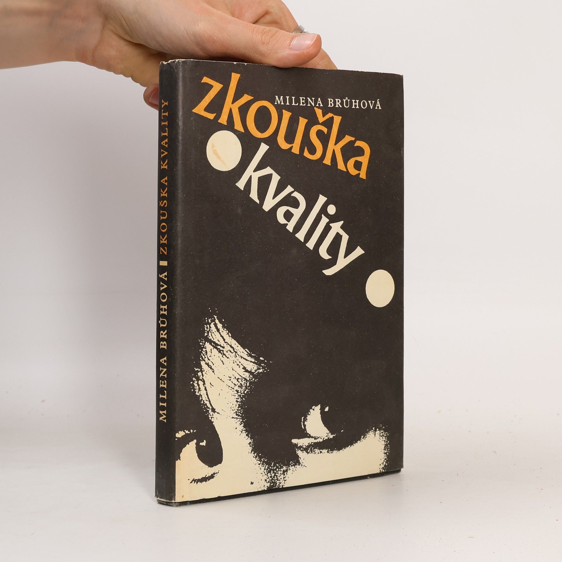 Milena Brůhová Zkouška kvality