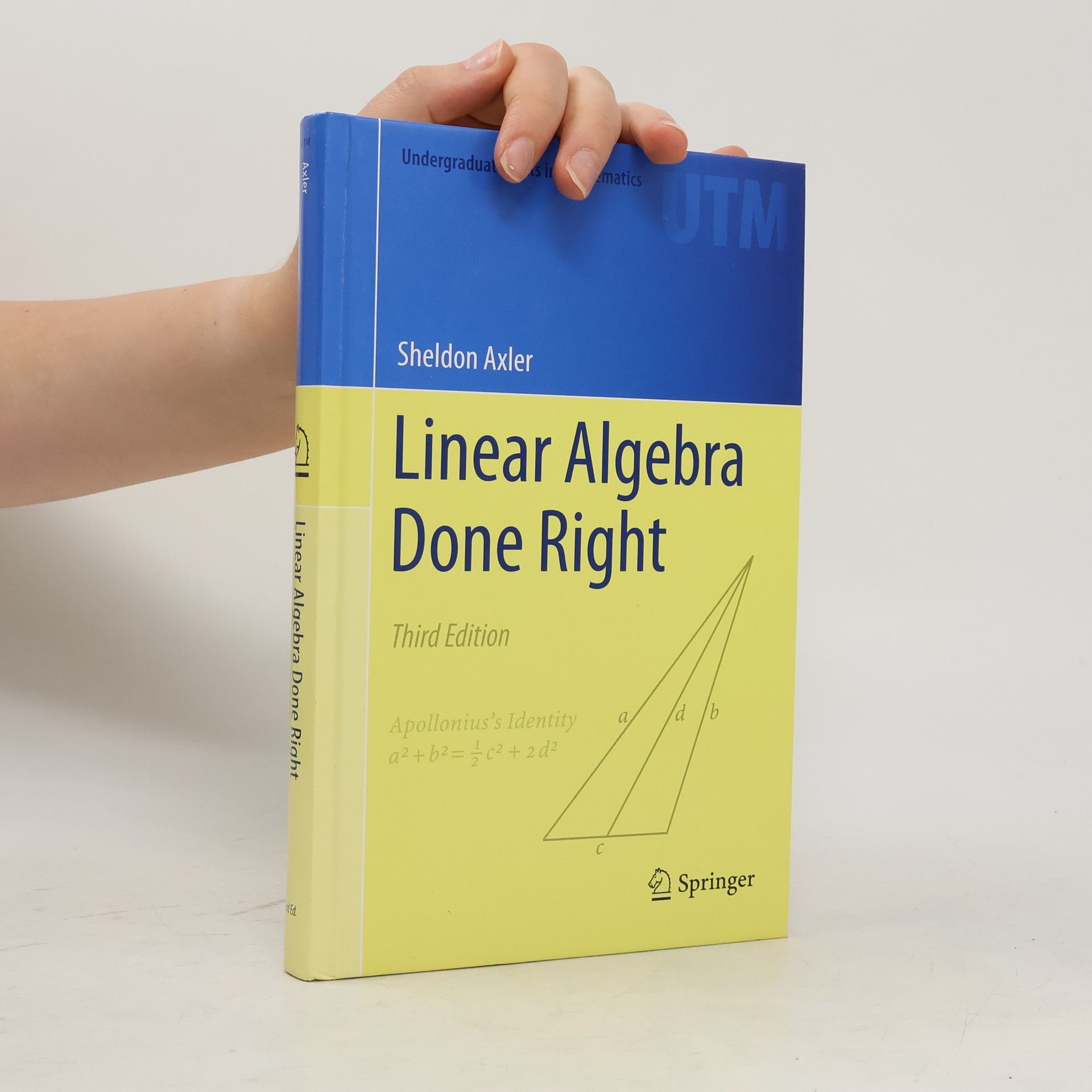 Sheldon Axler Linear Algebra Done Right