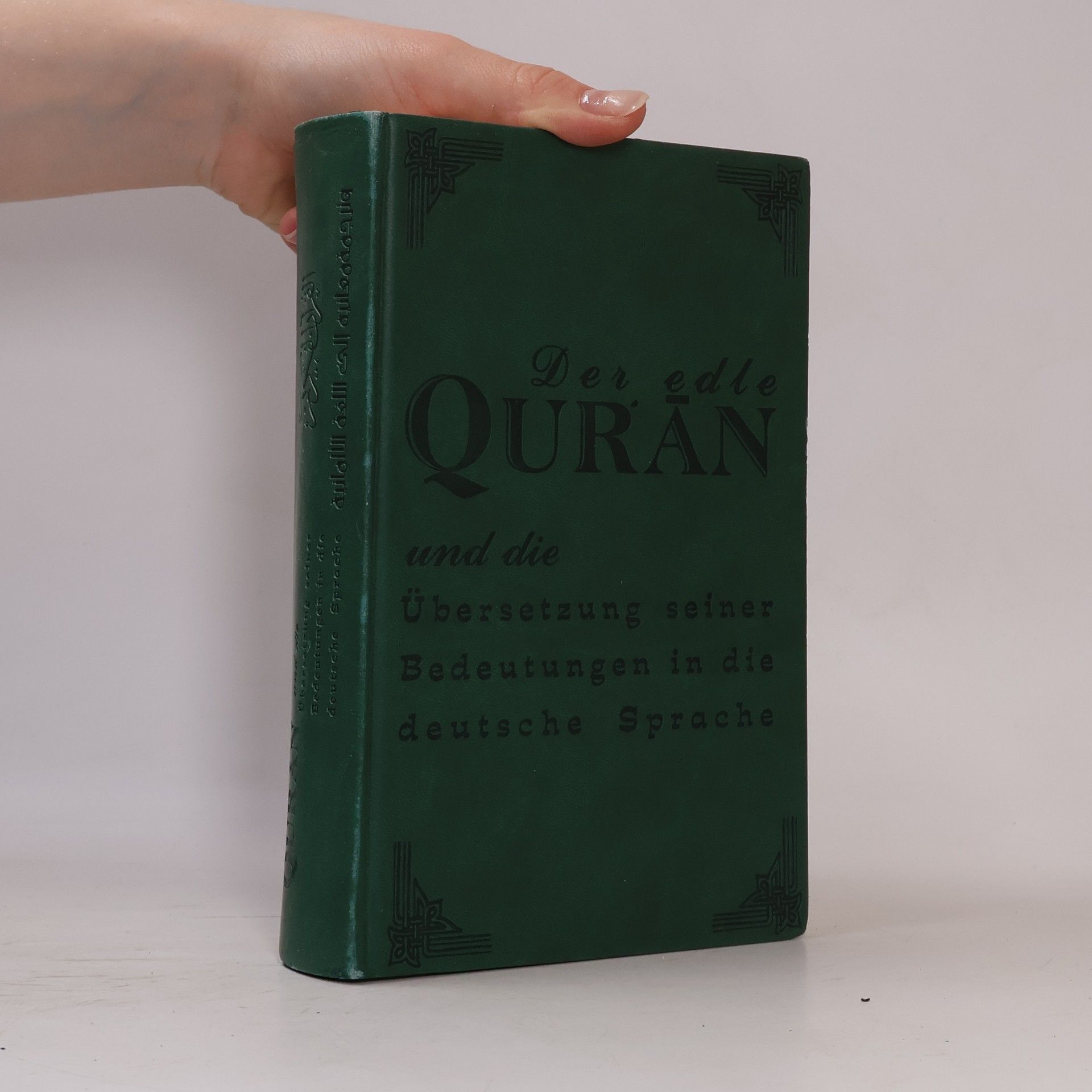 Der Edle Quran und Die Übersetzung Seiner Bedeutungen in Die Deutsche Sprache