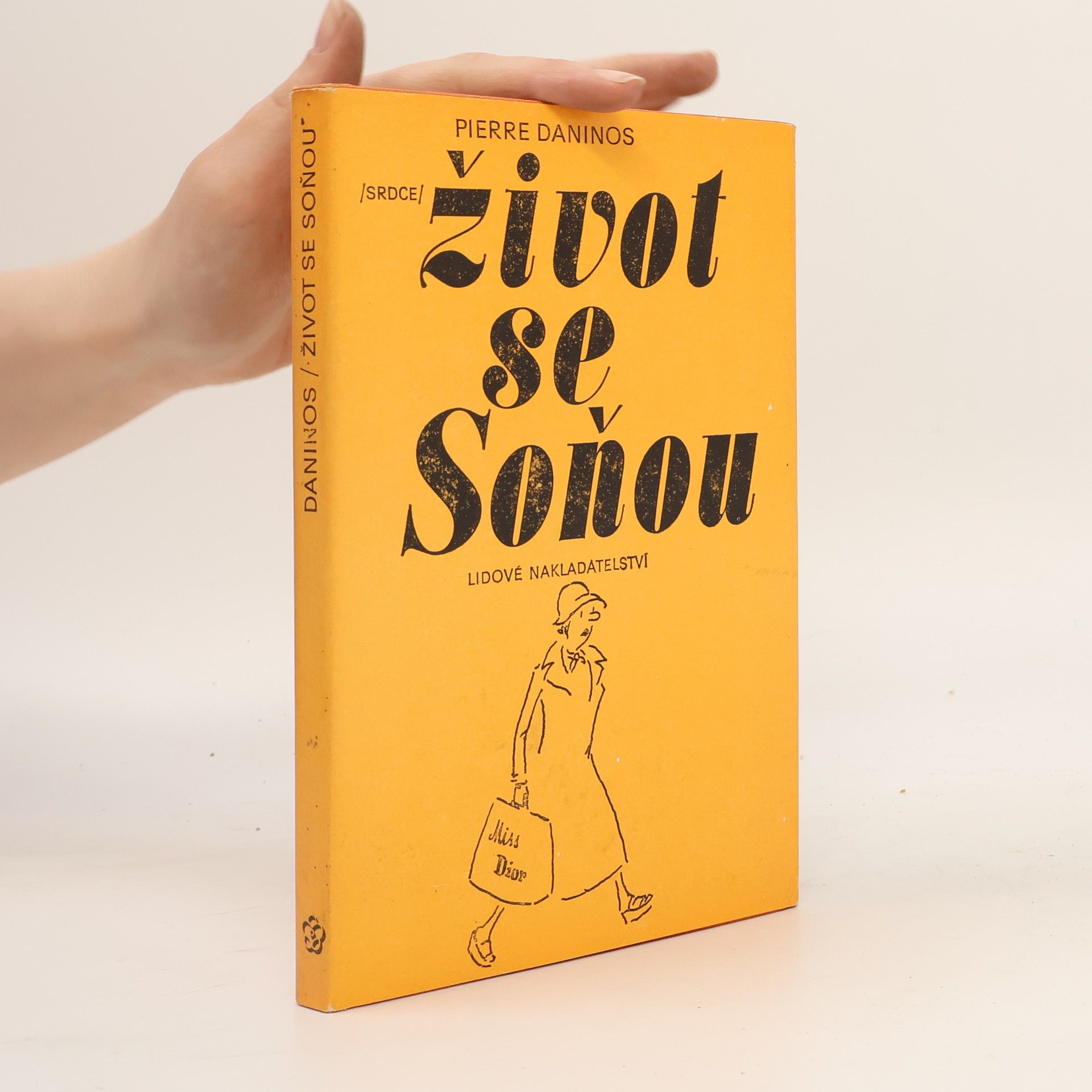Pierre Daninos Život se Soňou