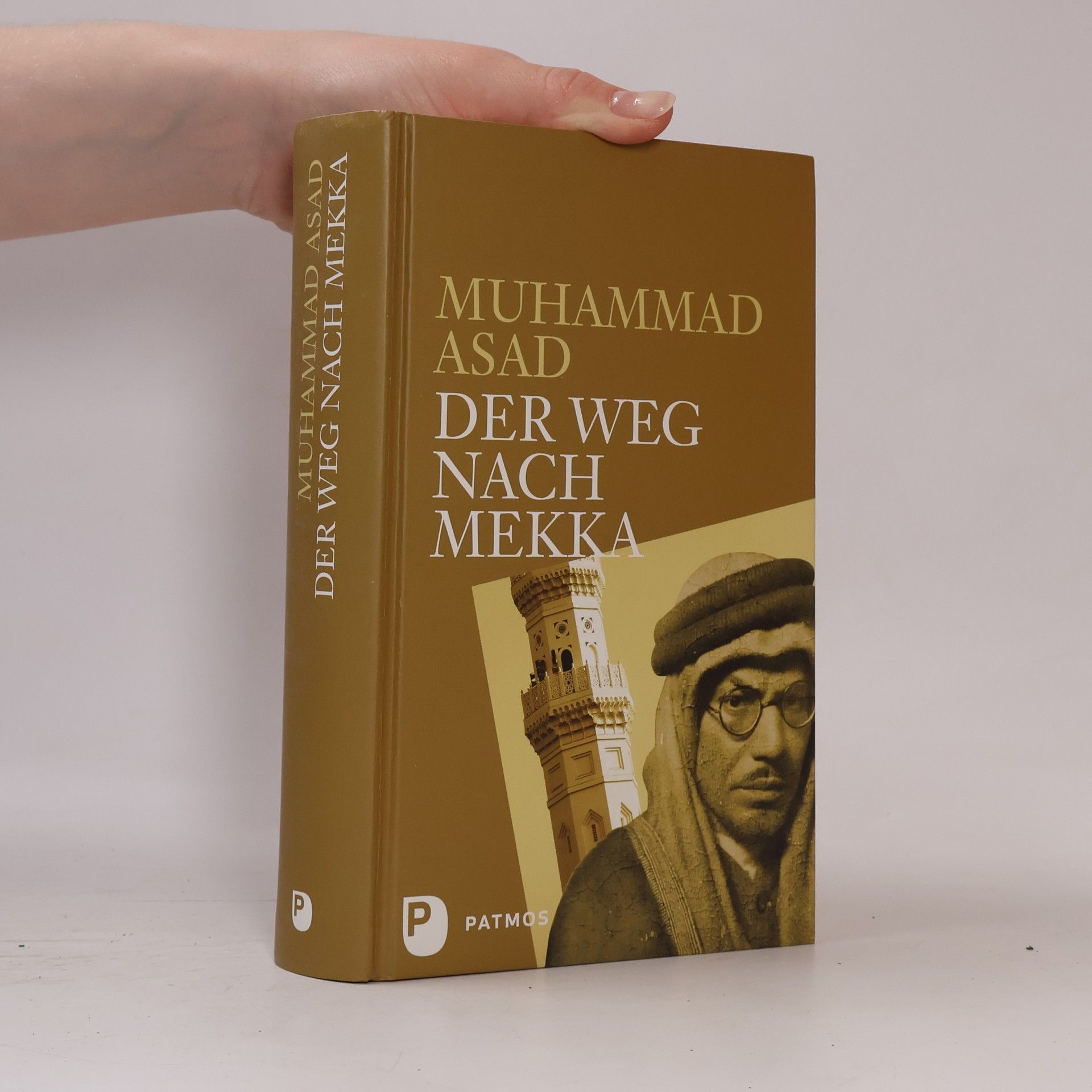 Muhammad Asad Der Weg nach Mekka