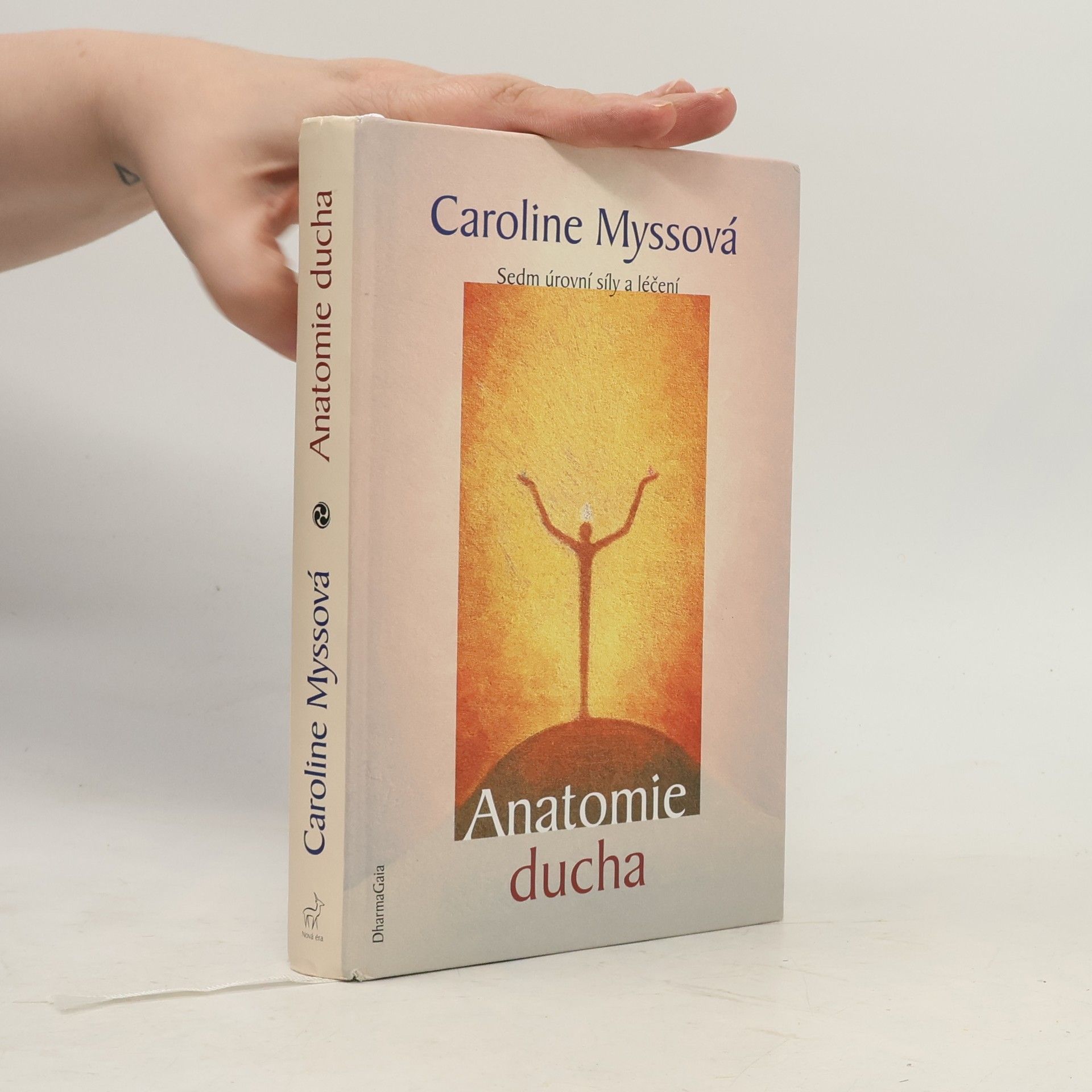 Caroline M. Myss Anatomie ducha