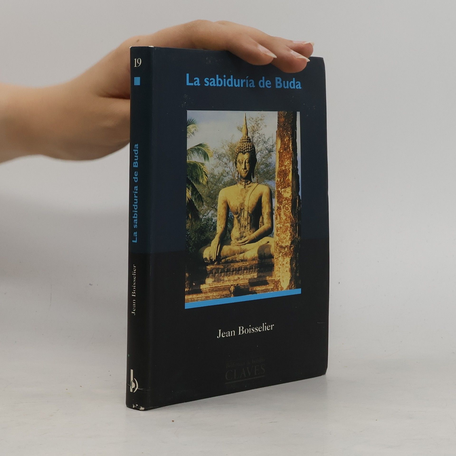 Jean Boisselier La sabiduría de Buda