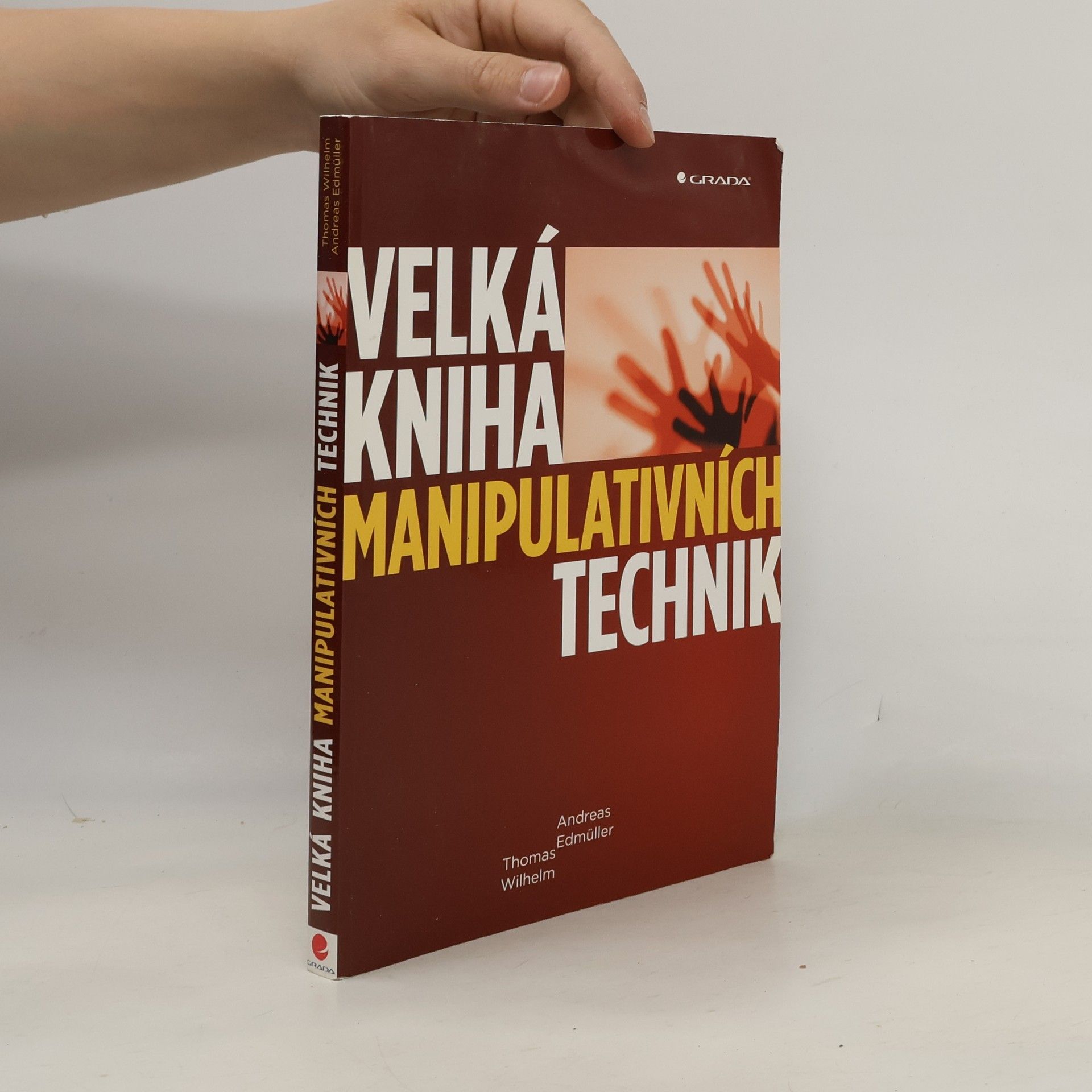 Andreas Edmüller Velká kniha manipulativních technik