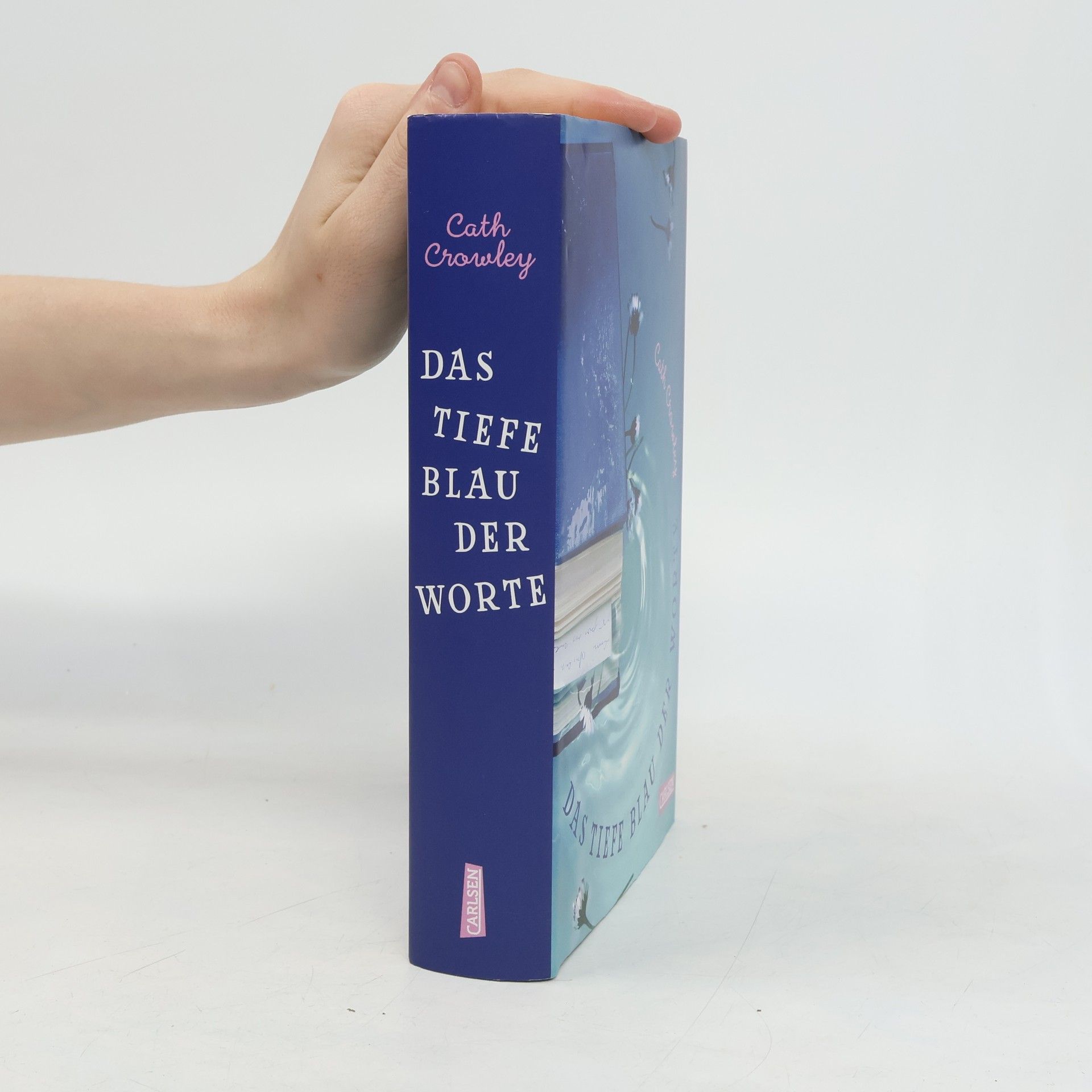 Cath Crowley Das tiefe Blau der Worte