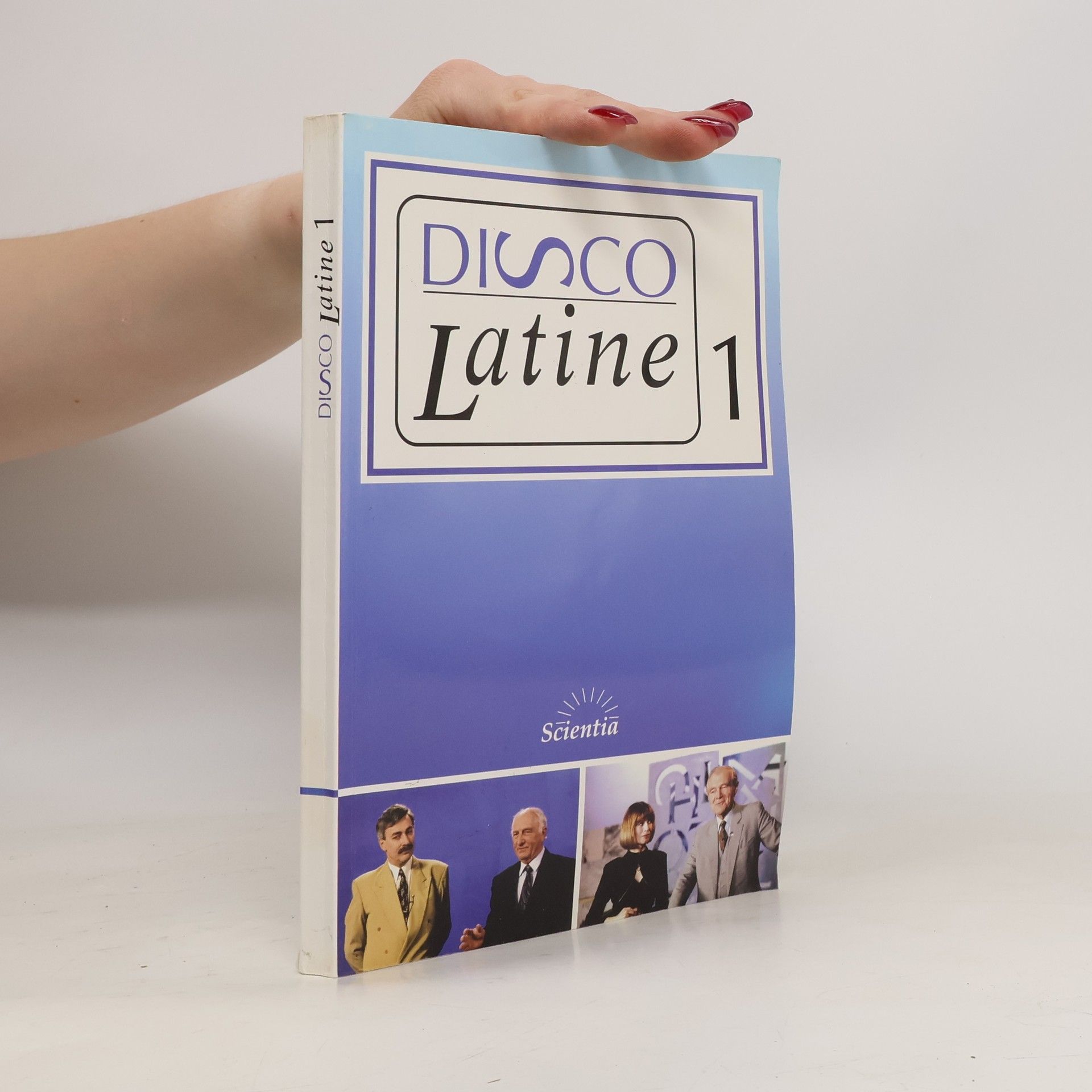 Bohumila Mouchová Disco latine : televizní kurs latiny. Sv. 1