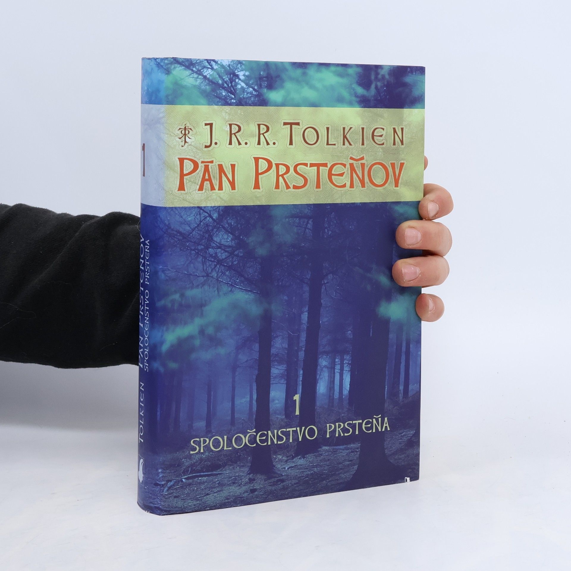 John Ronald Reuel Tolkien Pán prsteňov 1. Spoločenstvo prsteňa